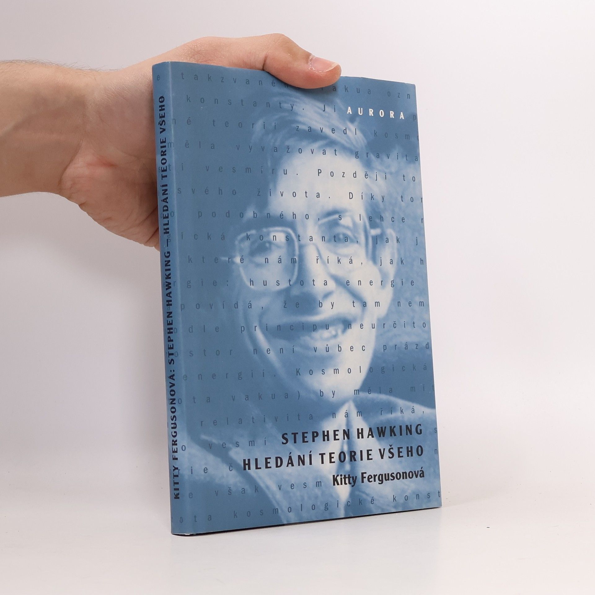 Kitty Ferguson Stephen Hawking. Hledání teorie všeho