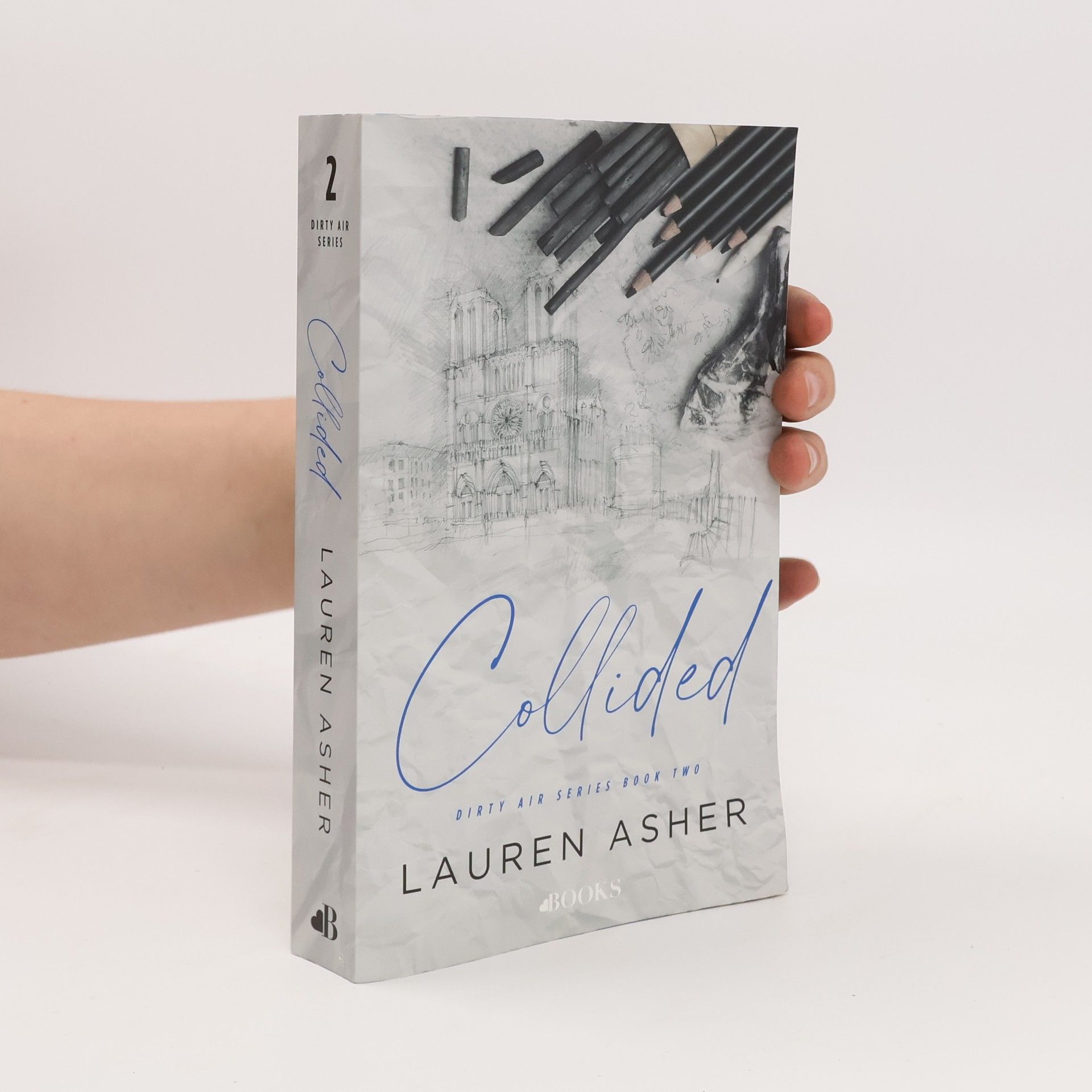 Lauren Asher Collided