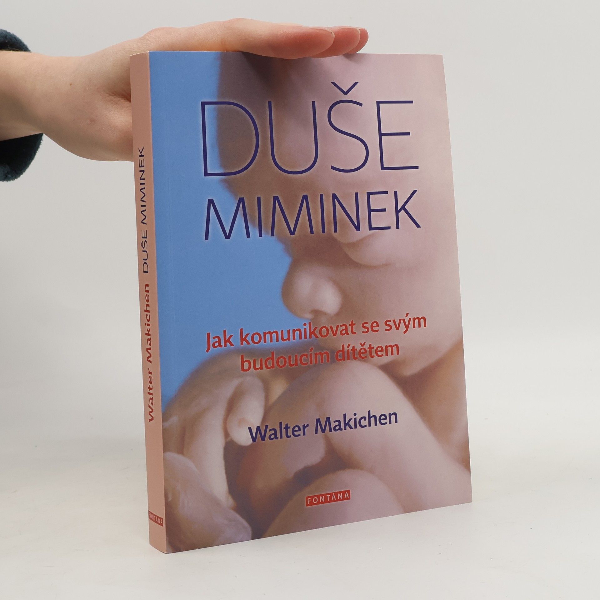 Walter Makichen Duše miminek