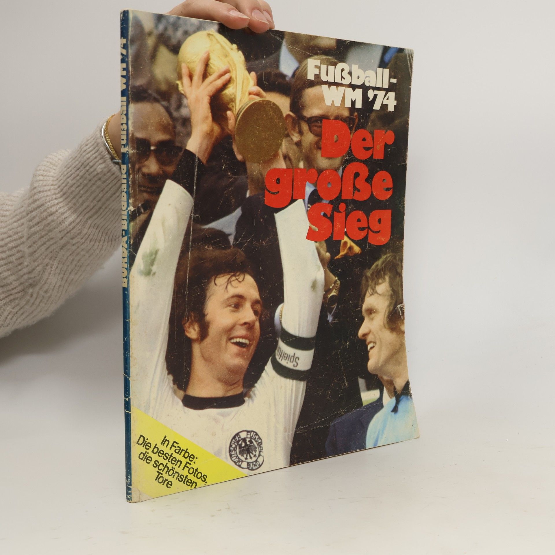 Hubert Burda Fußball-WM '74 : Der große Sieg