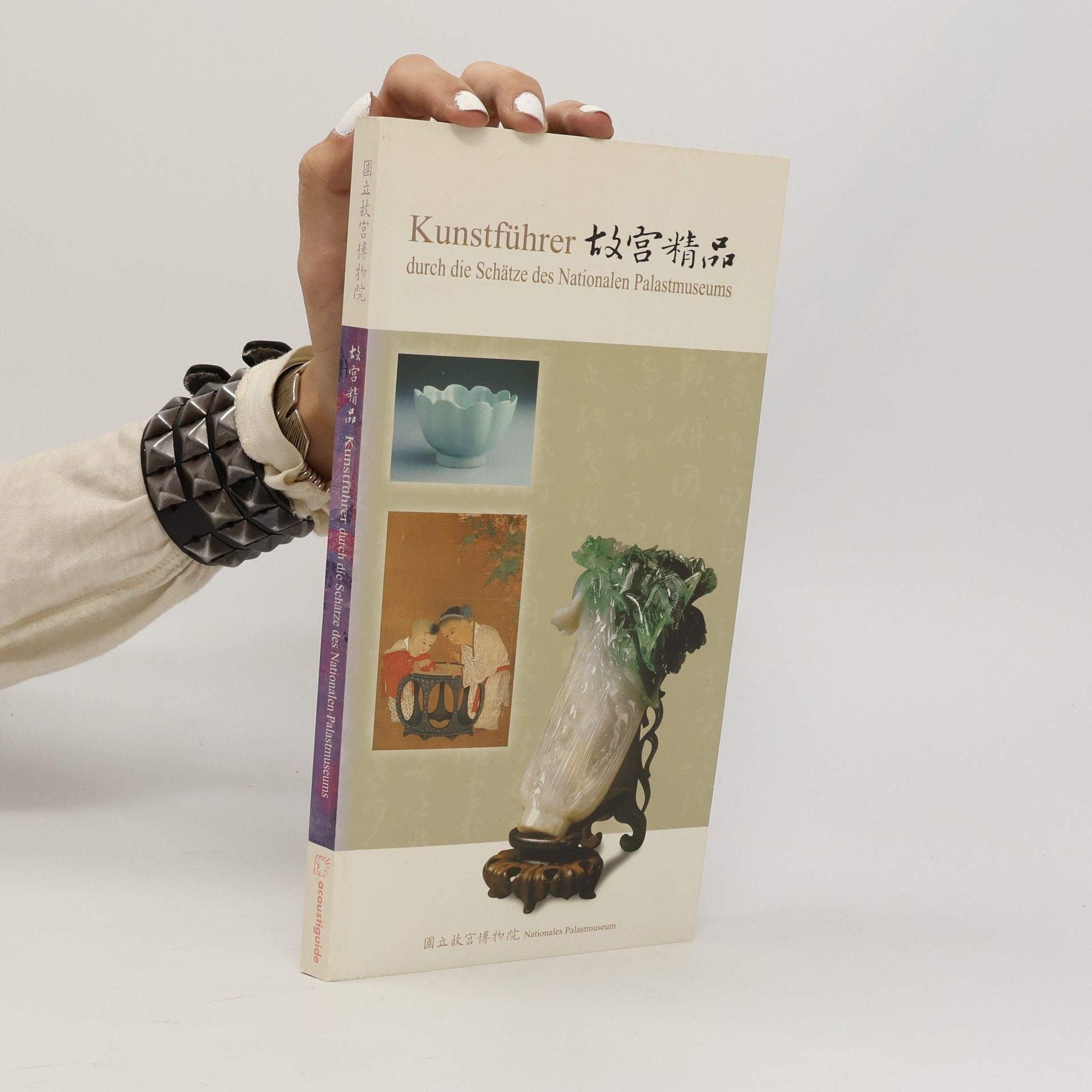 Kolektiv autorů Kunstführer durch die Schätze des Nationalen Palastmuseums