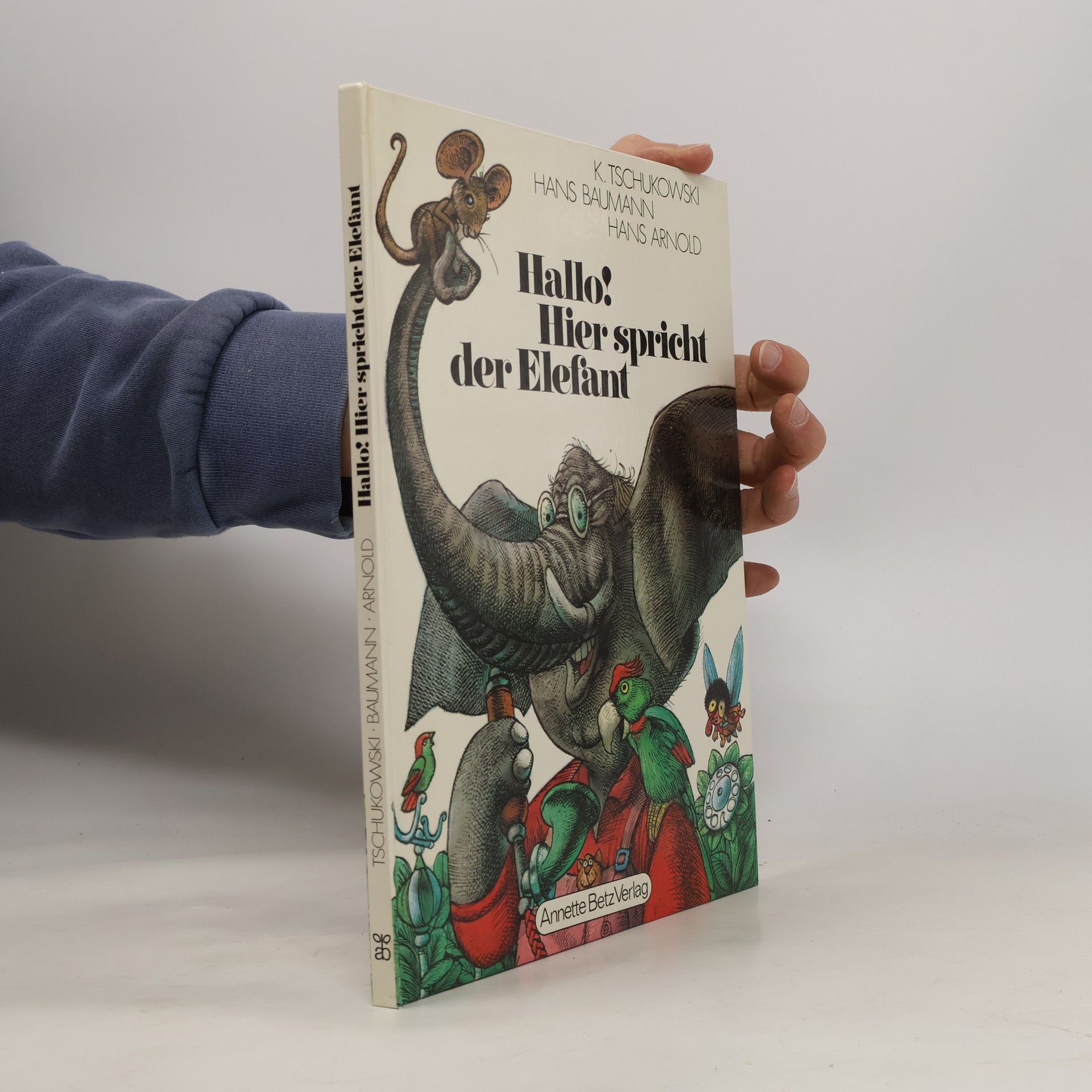 Hans Baumanns Hallo! Hier spricht der Elefant