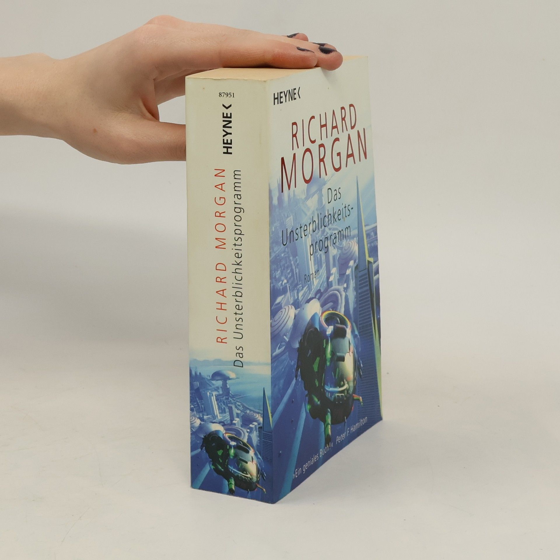 Richard K. Morgan Das Unsterblichkeitsprogramm