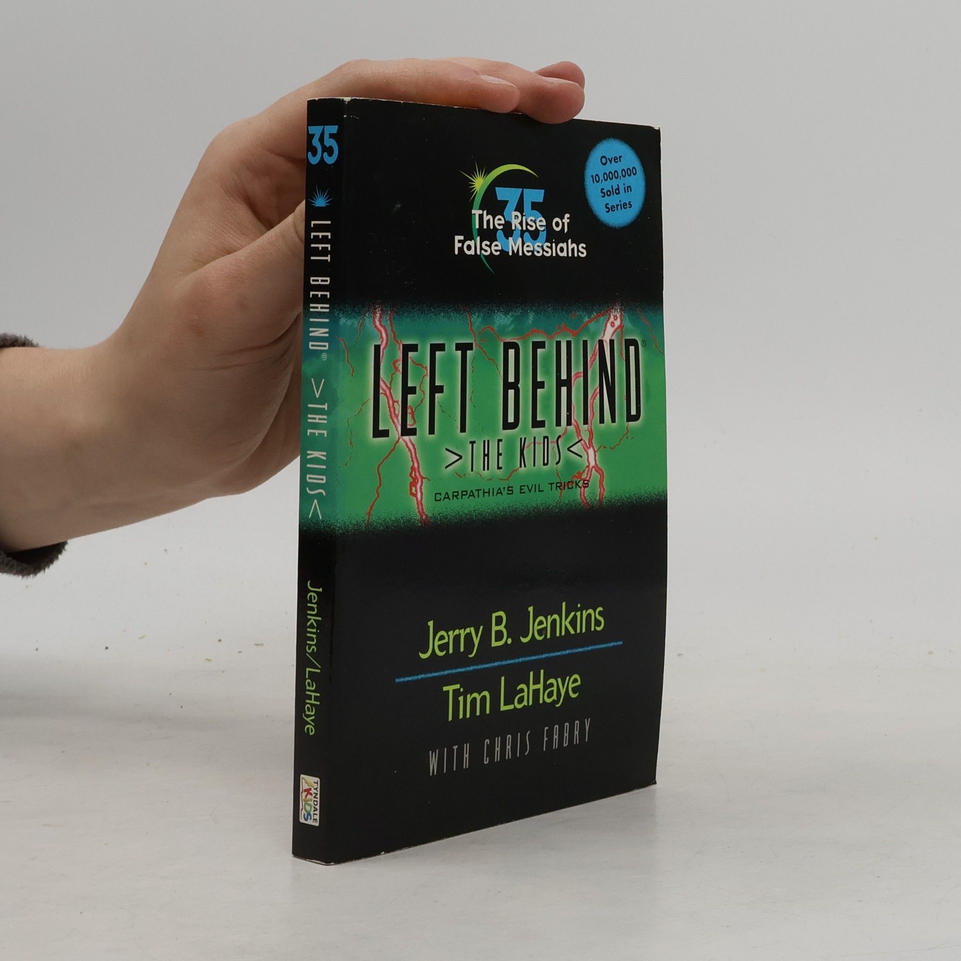 The Rise of False Messiahs (LEFT BEHIND THE KIDS, Band 35)