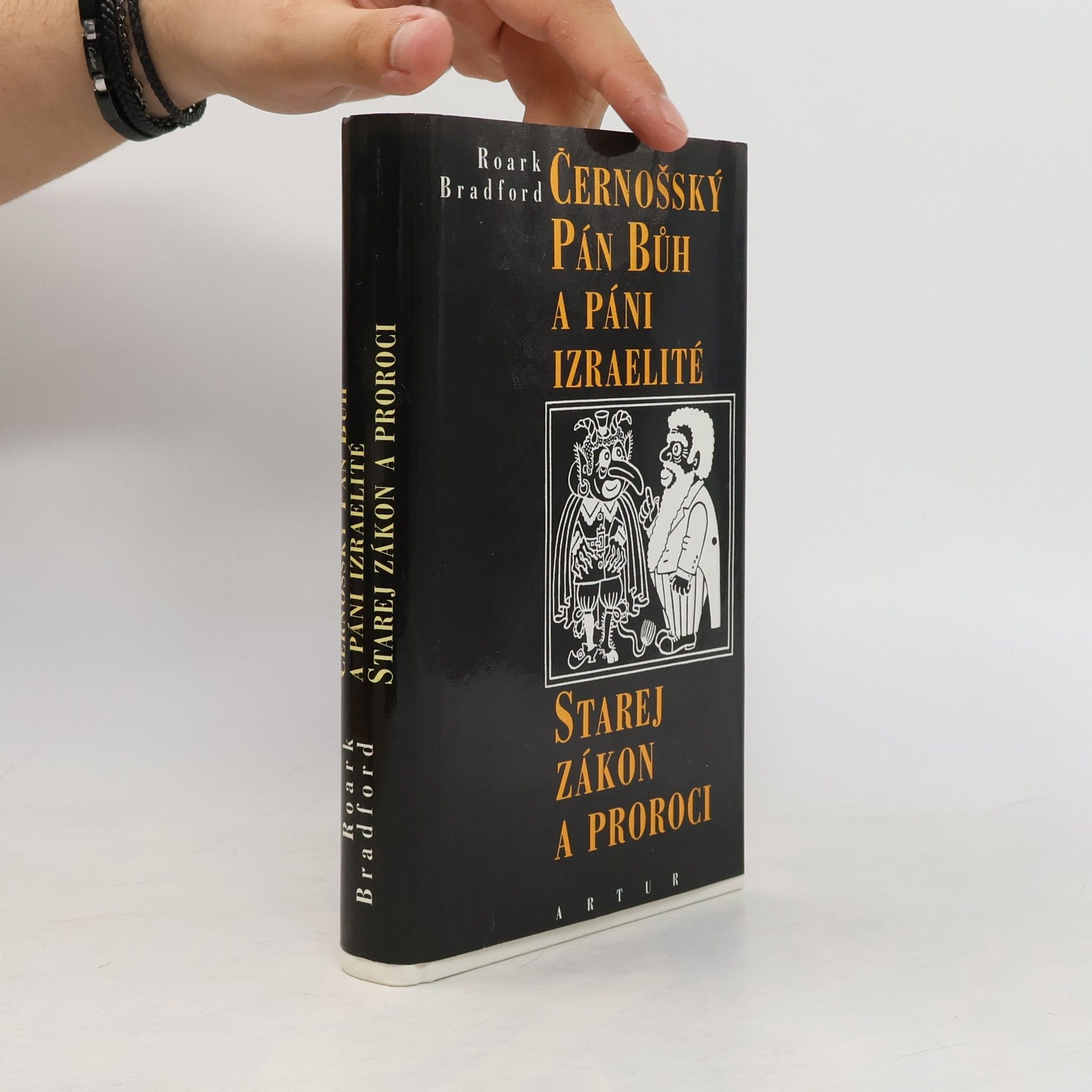 Roark Bradford Černošský Pán bůh a páni izraeliti. Starej zákon a proroci