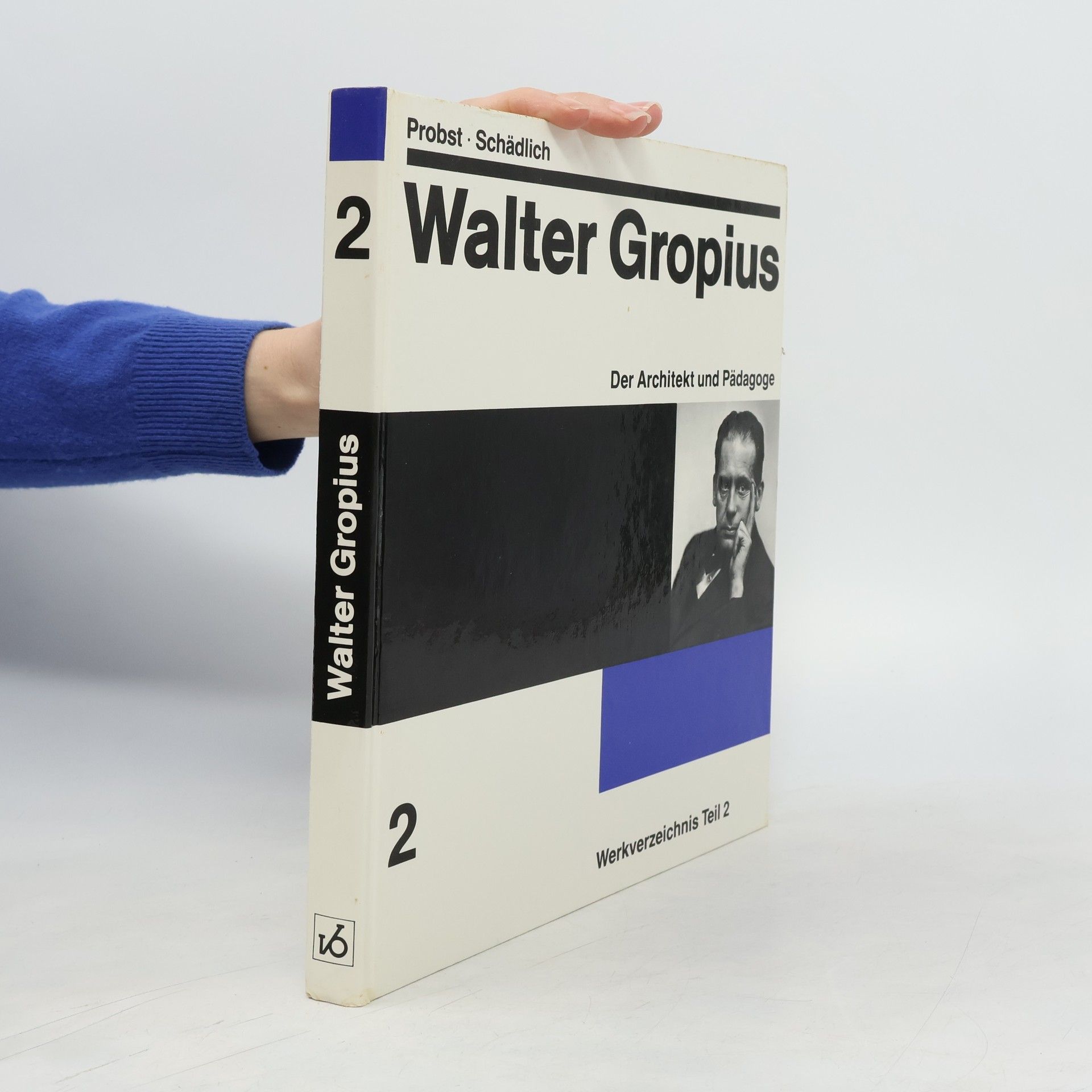 Hartmut Probst Walter Gropius Werkverzeichnis Teil 2