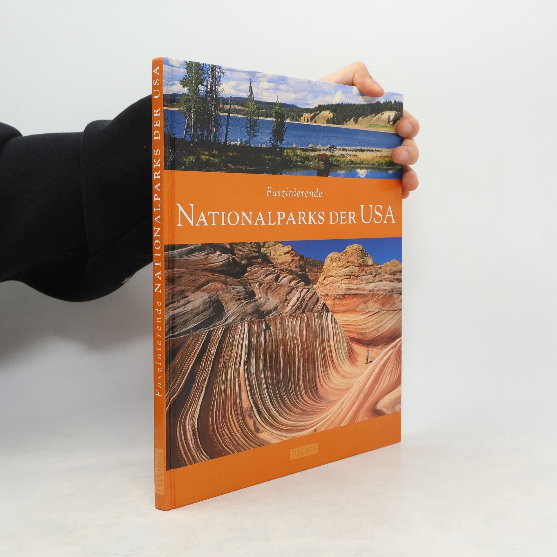 Christian Heeb Faszinierende Nationalparks der USA