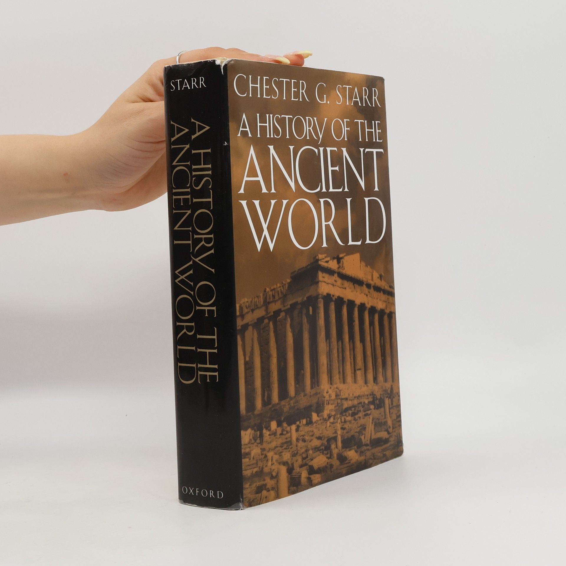 Chester G. Starr A History of the Ancient World