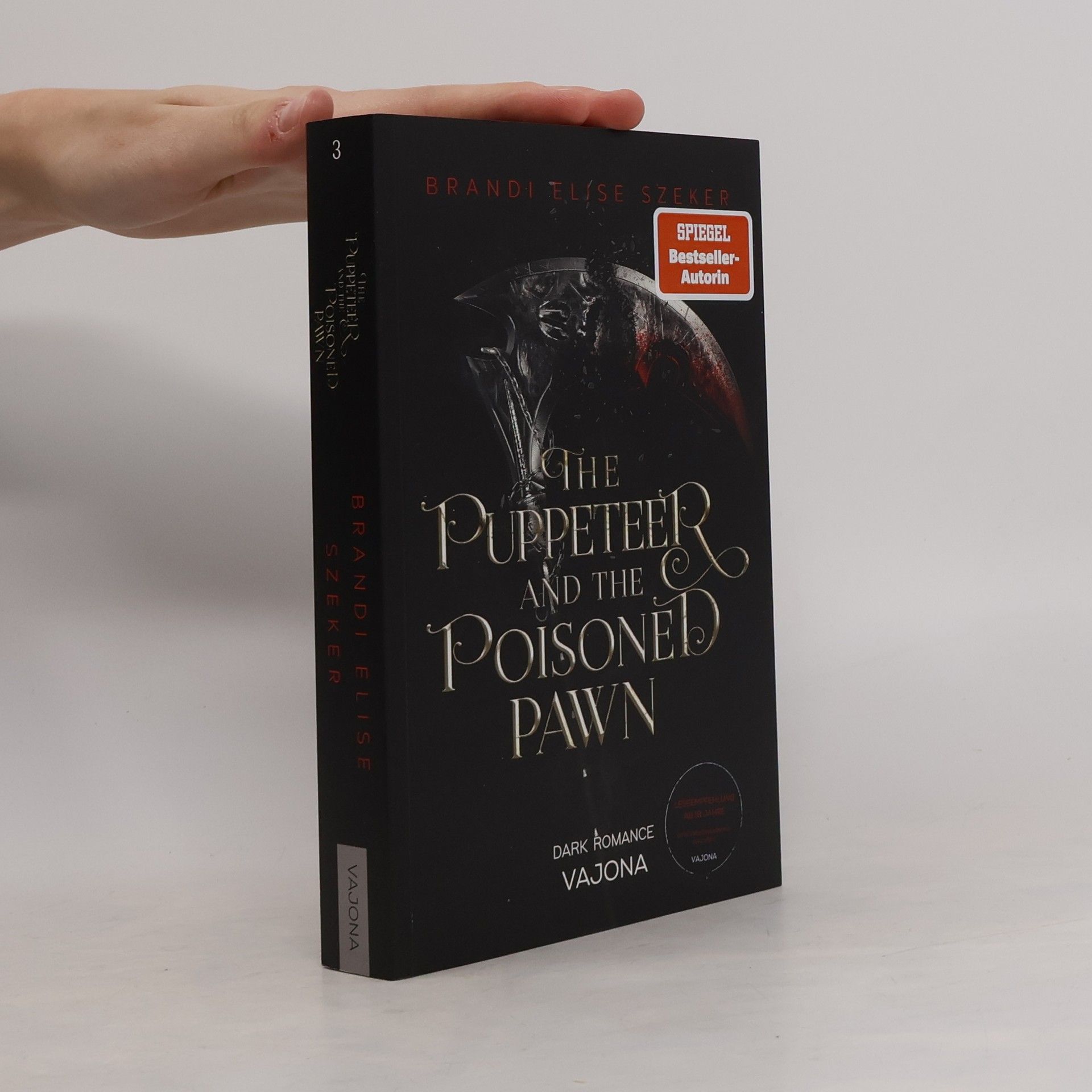 Brandi Elise Szeker The Puppeteer and The Poisoned Pawn (The Pawn and The Puppet 3)
