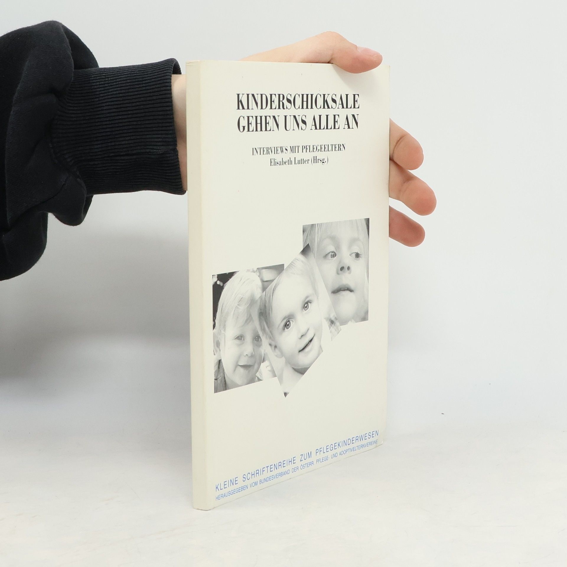 Elisabeth Lutter Kinderschicksale gehen uns alle an