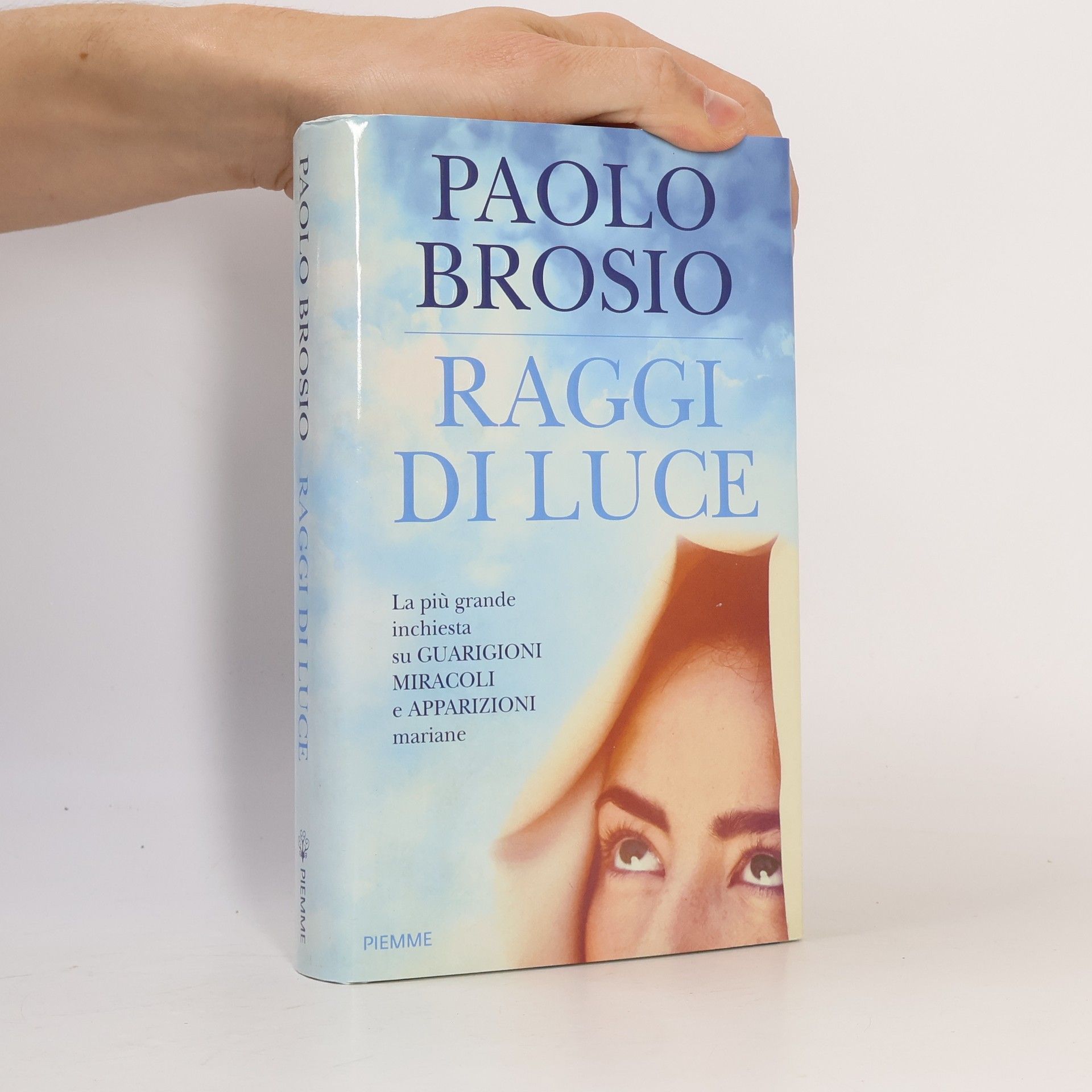 Paolo Brosio Raggi di luce