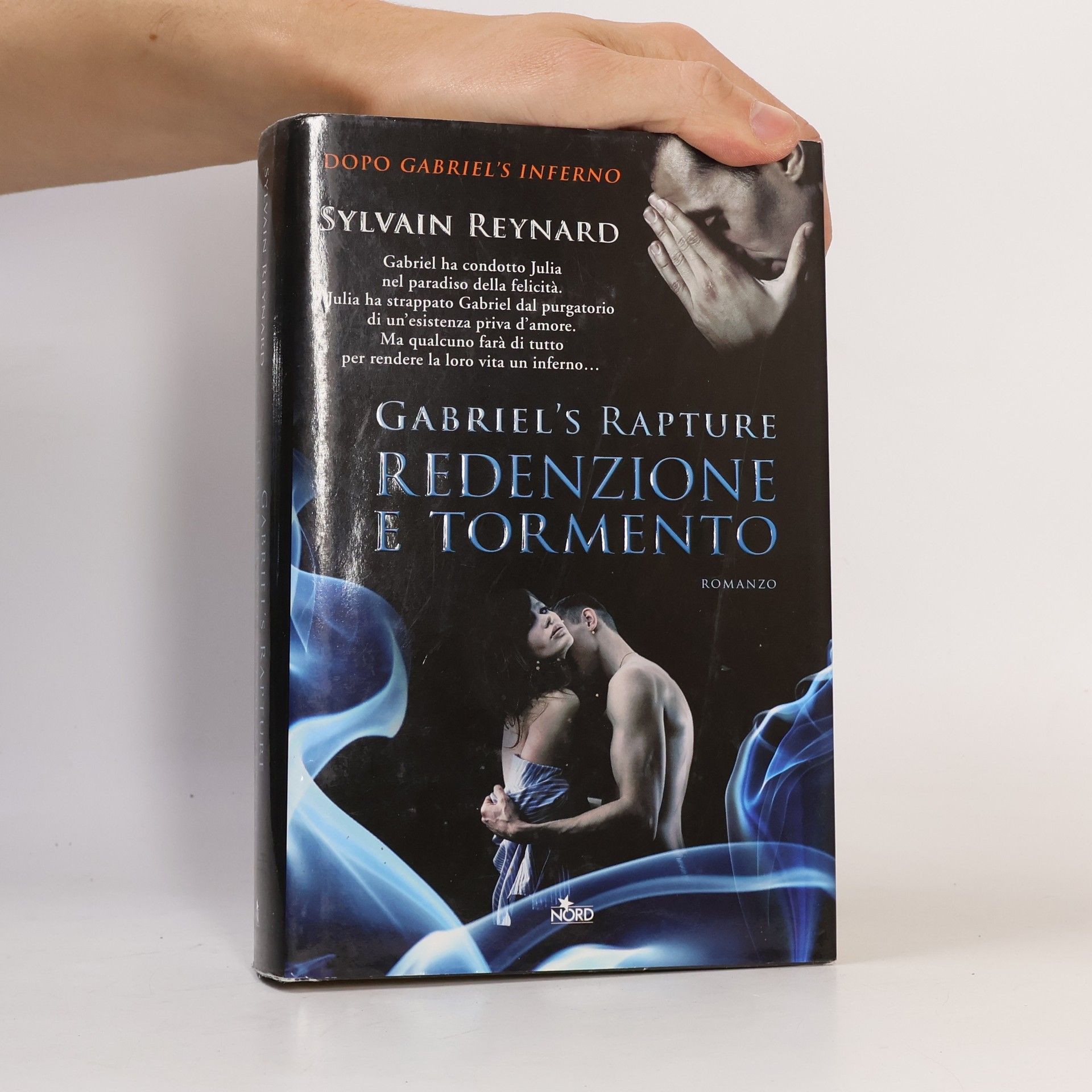 Sylvain Reynard Gabriel's Inferno: Gabriel's Rapture