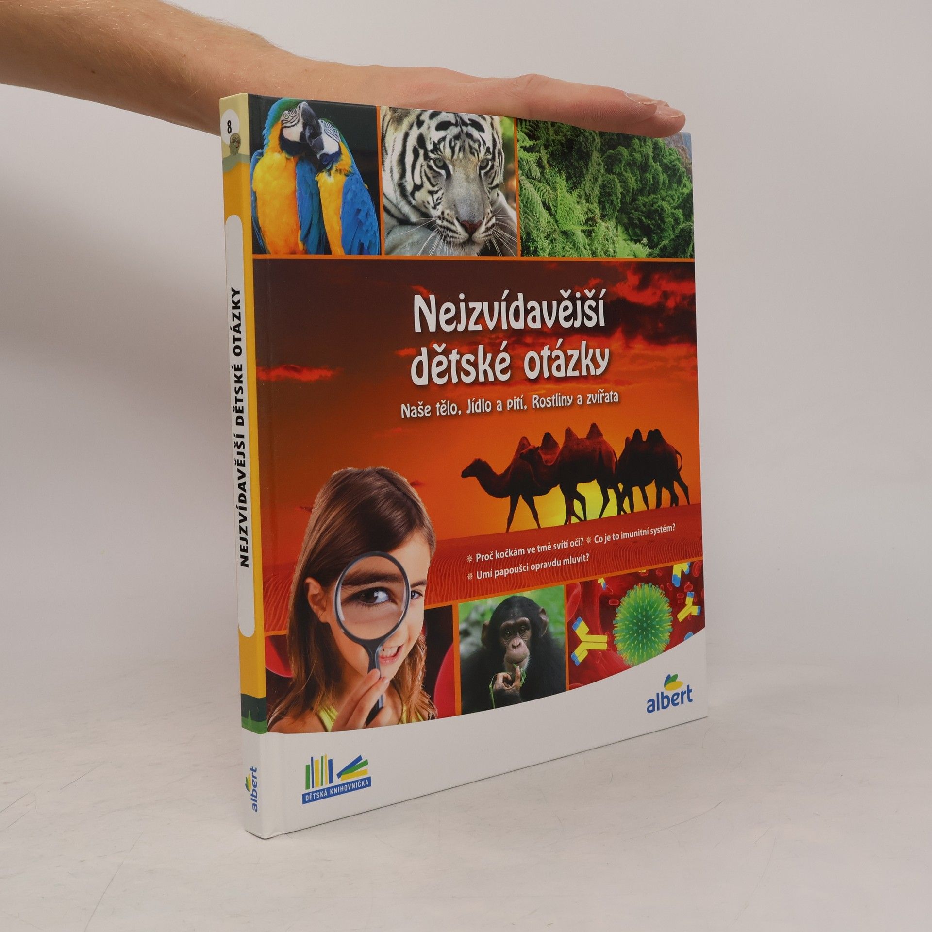 Kolektiv autorů Nejzvídavější dětské otázky