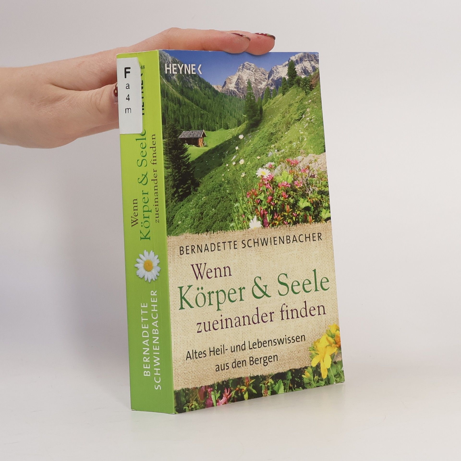 Bernadette Schwienbacher Wenn Körper & Seele zueinander finden