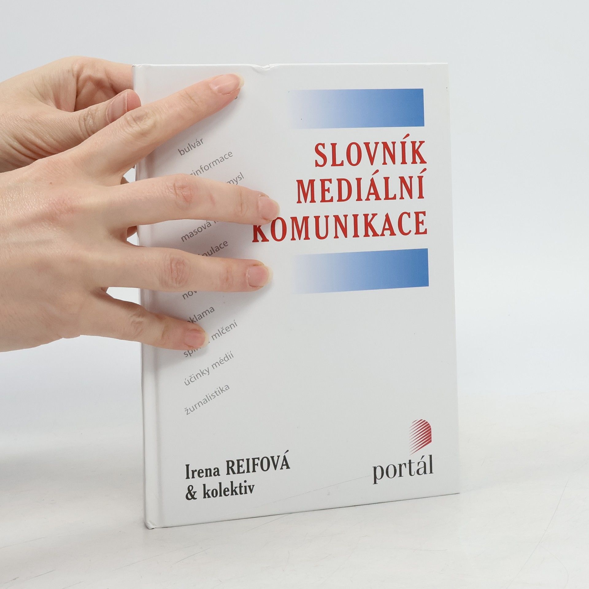 Irena Reifová Slovník mediální komunikace