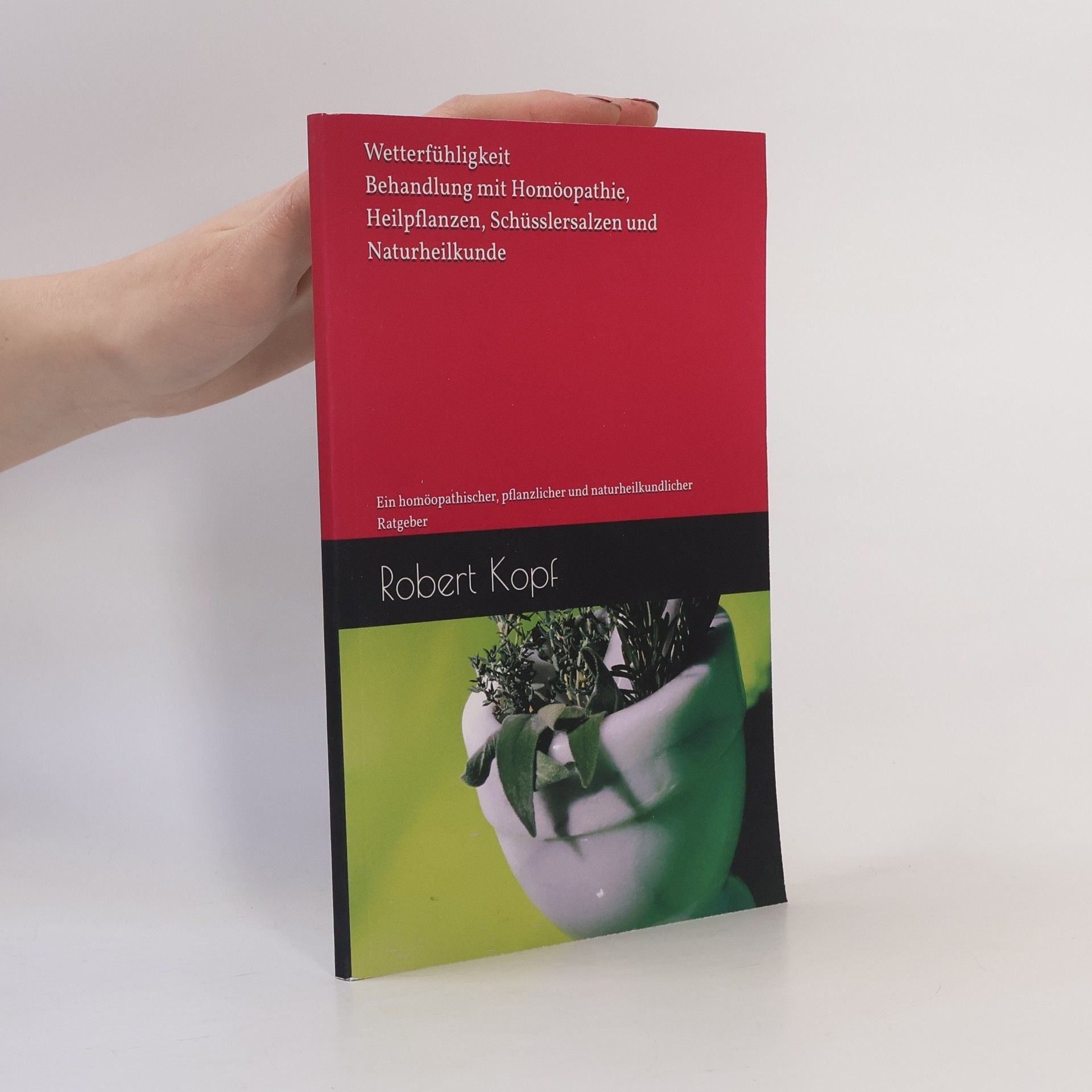 Eike Kopf Wetterfühligkeit - Behandlung mit Homöopathie, Heilpflanzen, Schüsslersalzen und Naturheilkunde