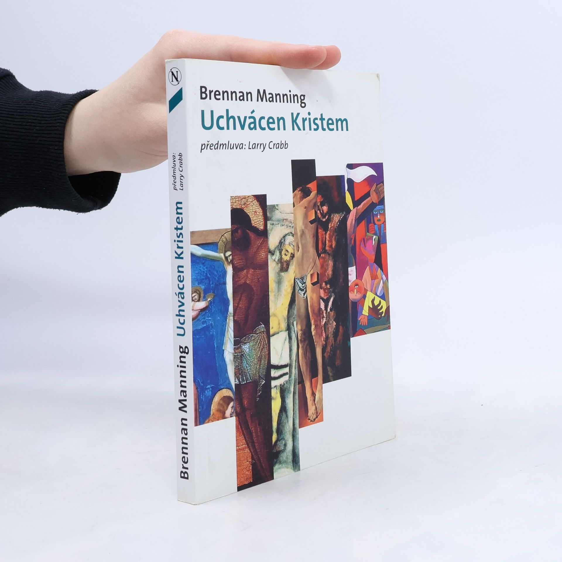 Brennan Manning Uchvácen Kristem