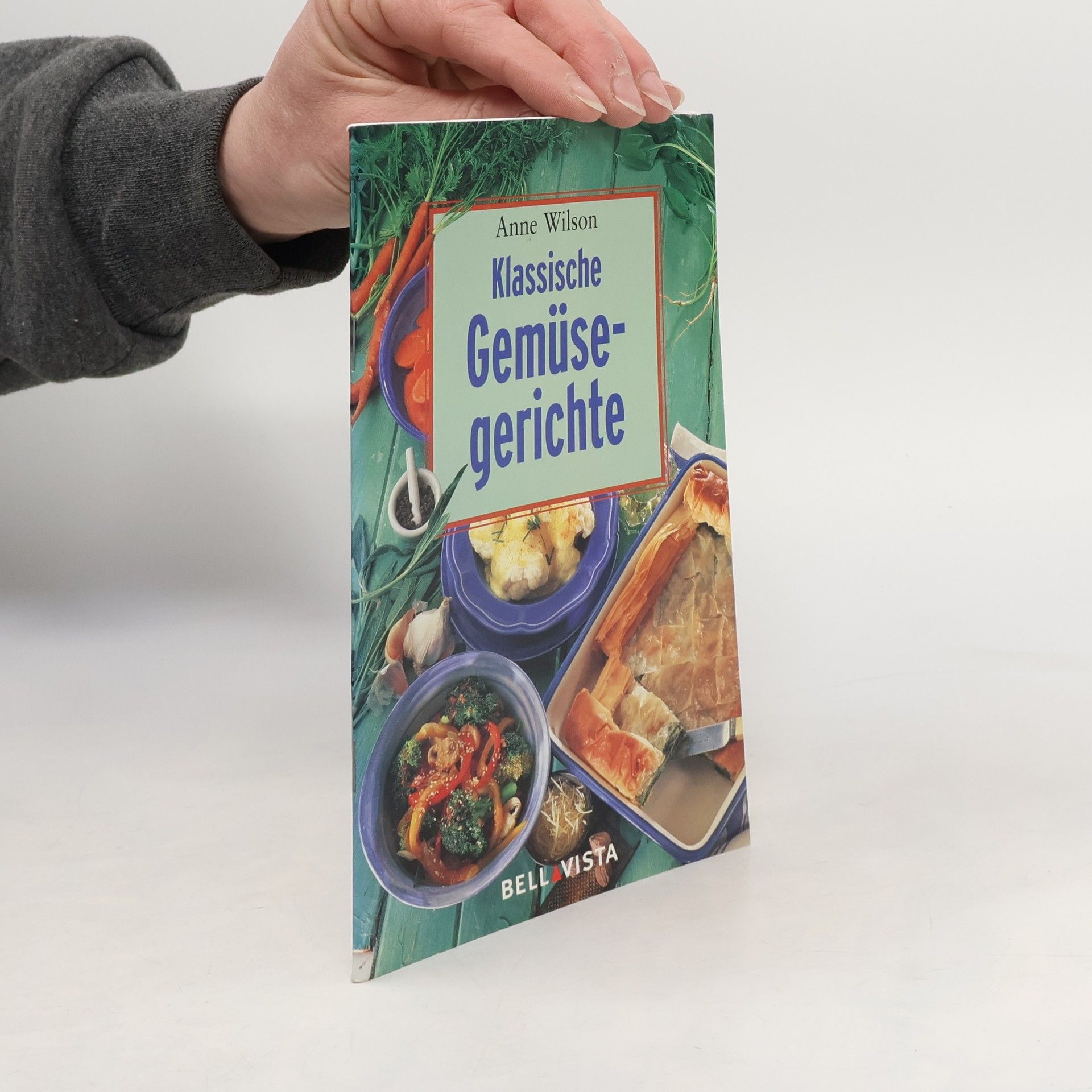 Anne Wilson Klassische Gemüsegerichte