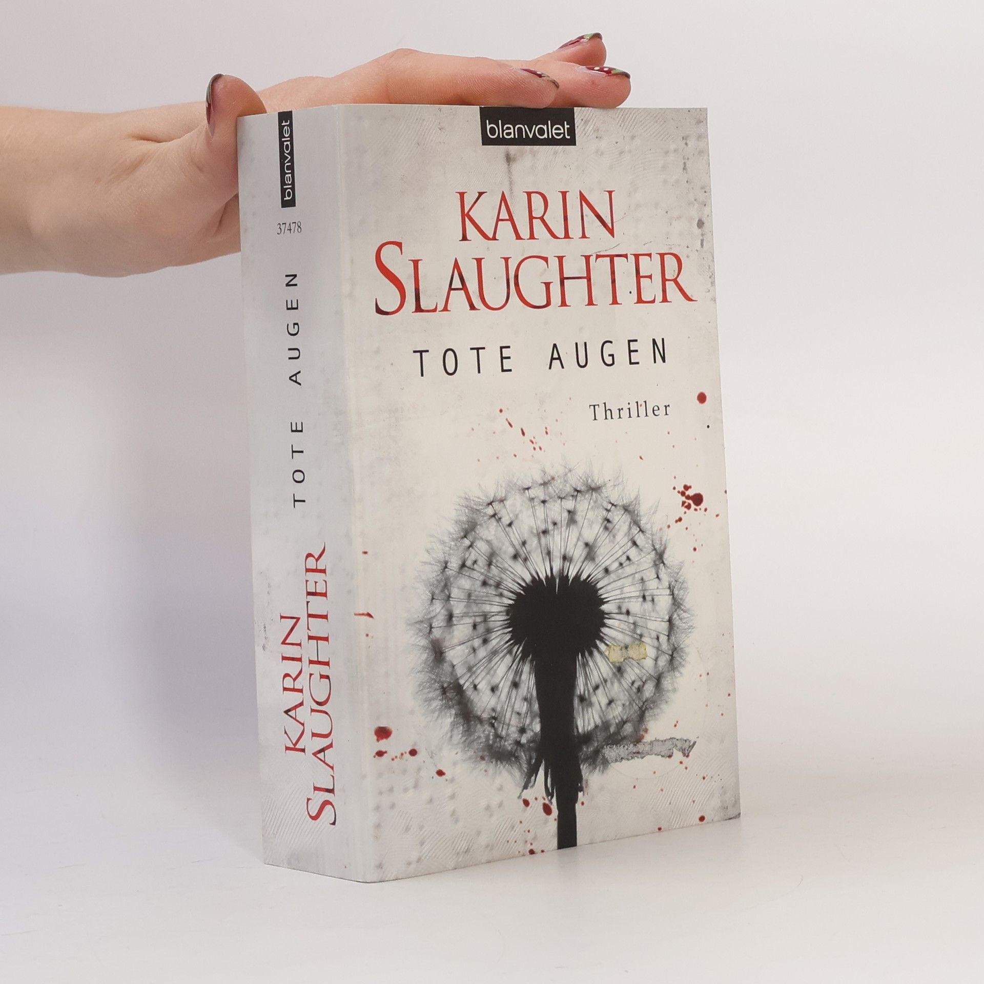 Karin Slaughter Tote Augen