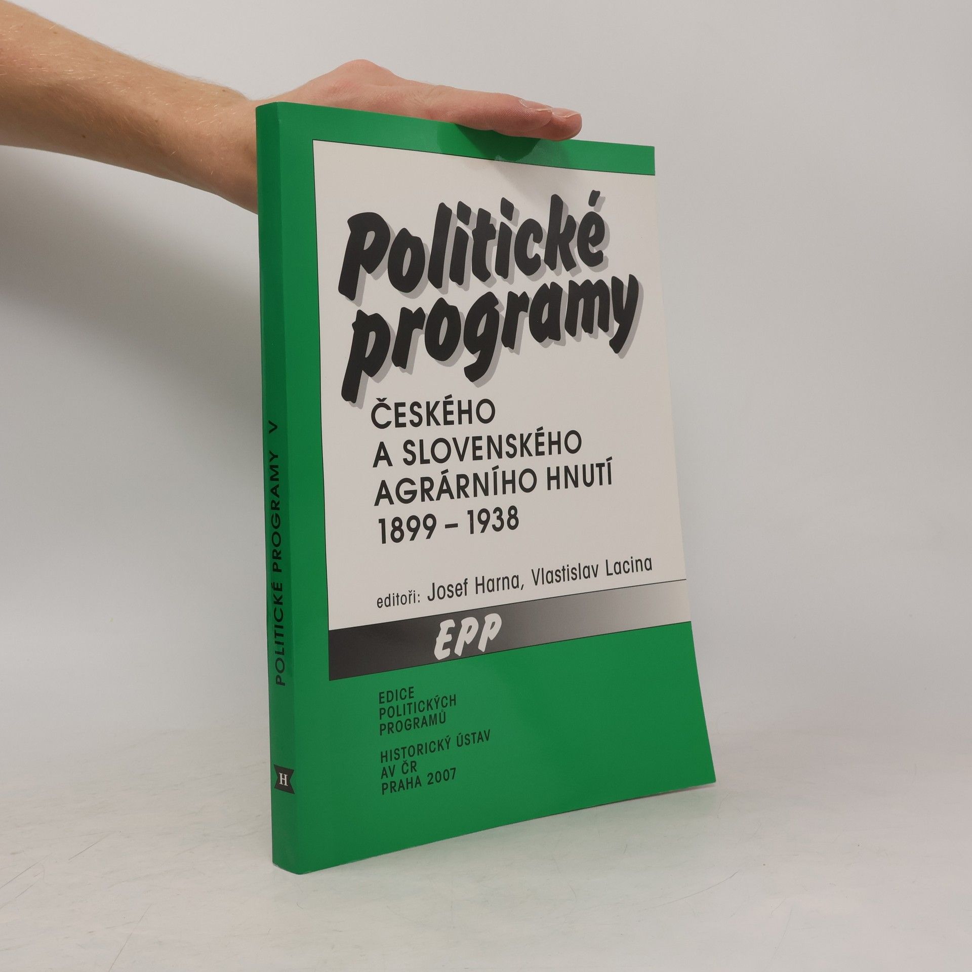 Vlastislav Lacina Politické programy českého a slovenského agrárního hnutí 1899-1938