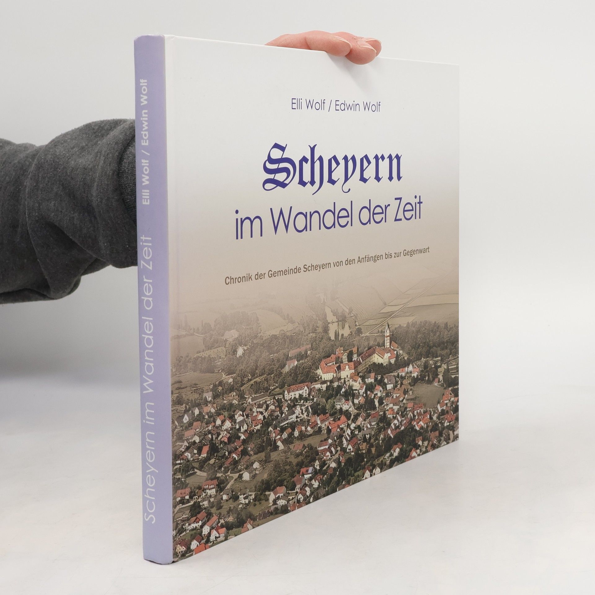 Edwin Wolf Scheyern im Wandel der Zeit