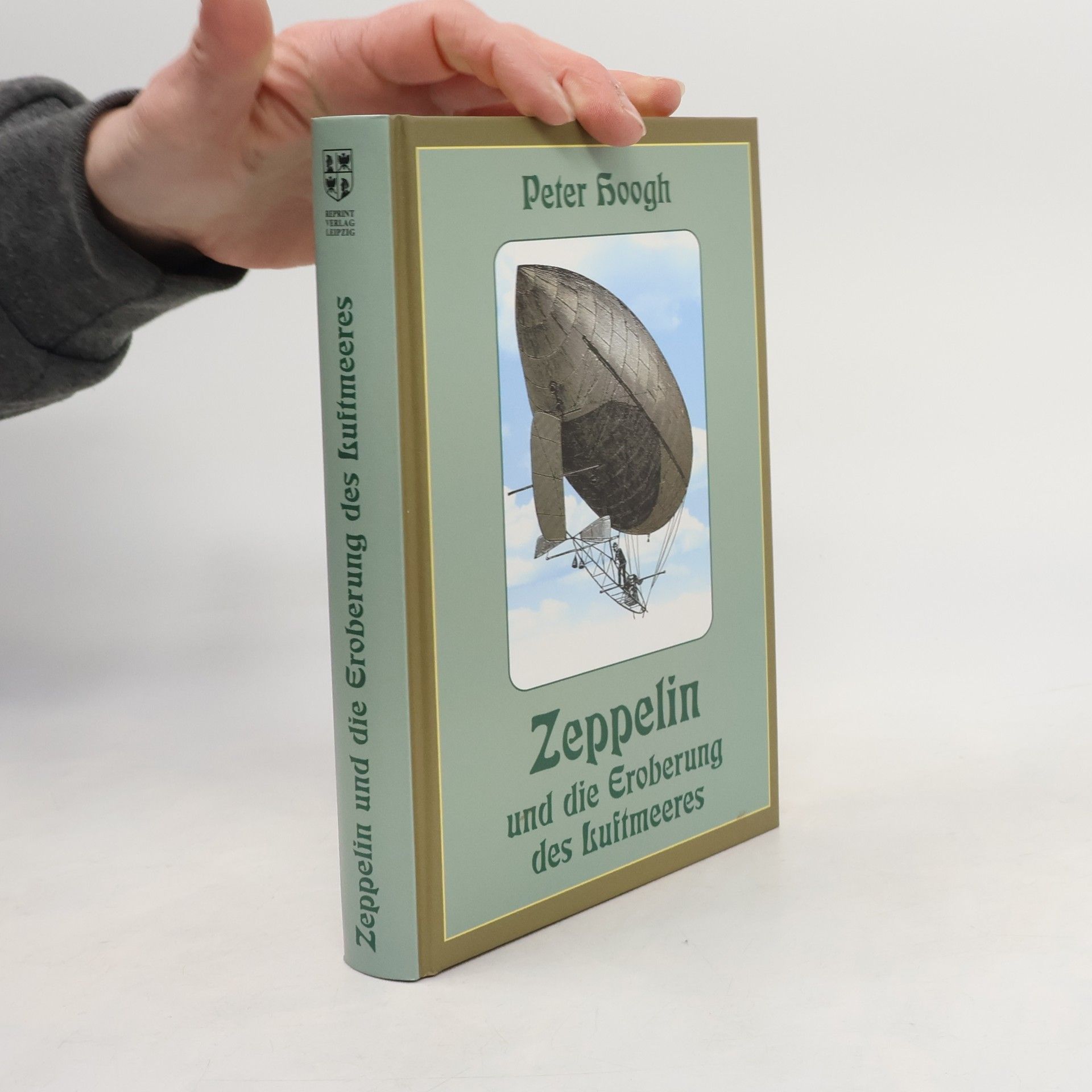 Peter Hoogh Zeppelin und die Eroberung des Luftmeeres