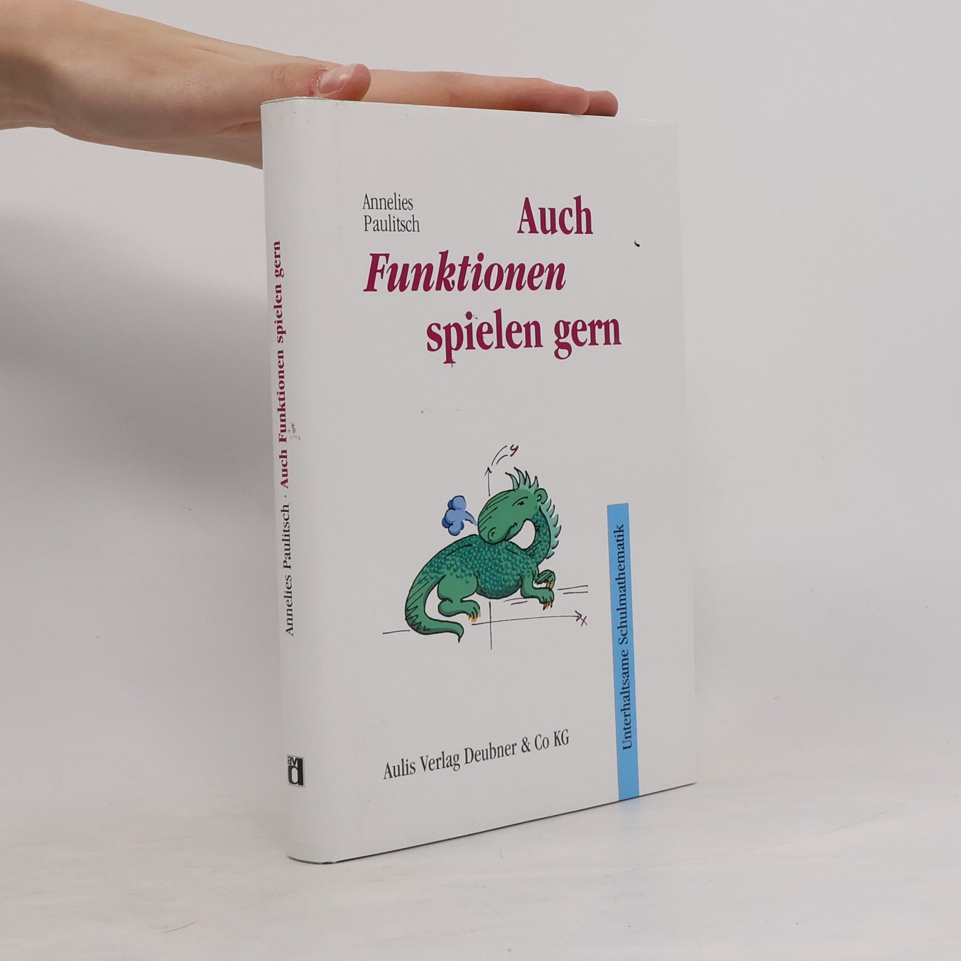 Annelies Paulitsch Auch Funktionen spielen gern