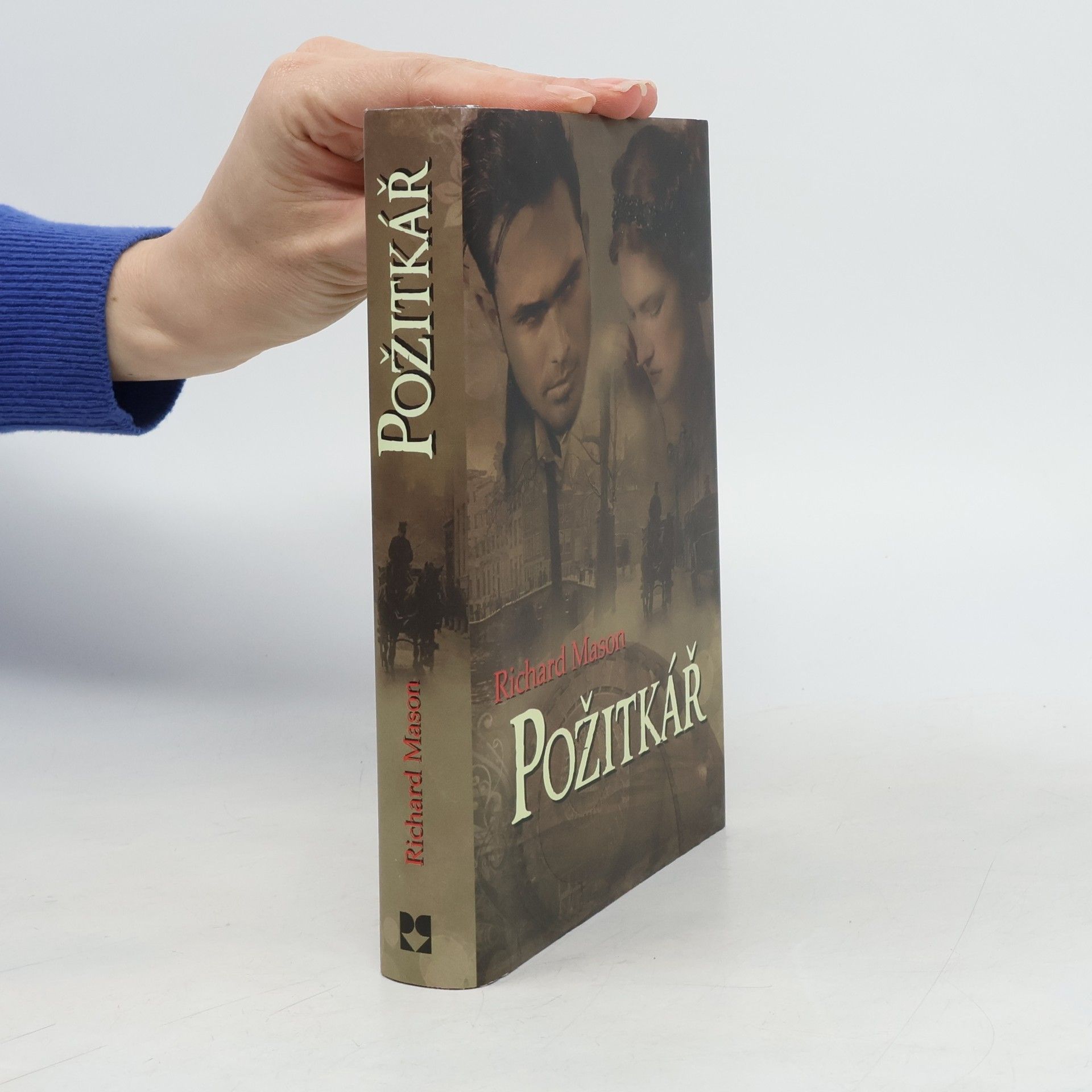 Richard Mason Požitkář