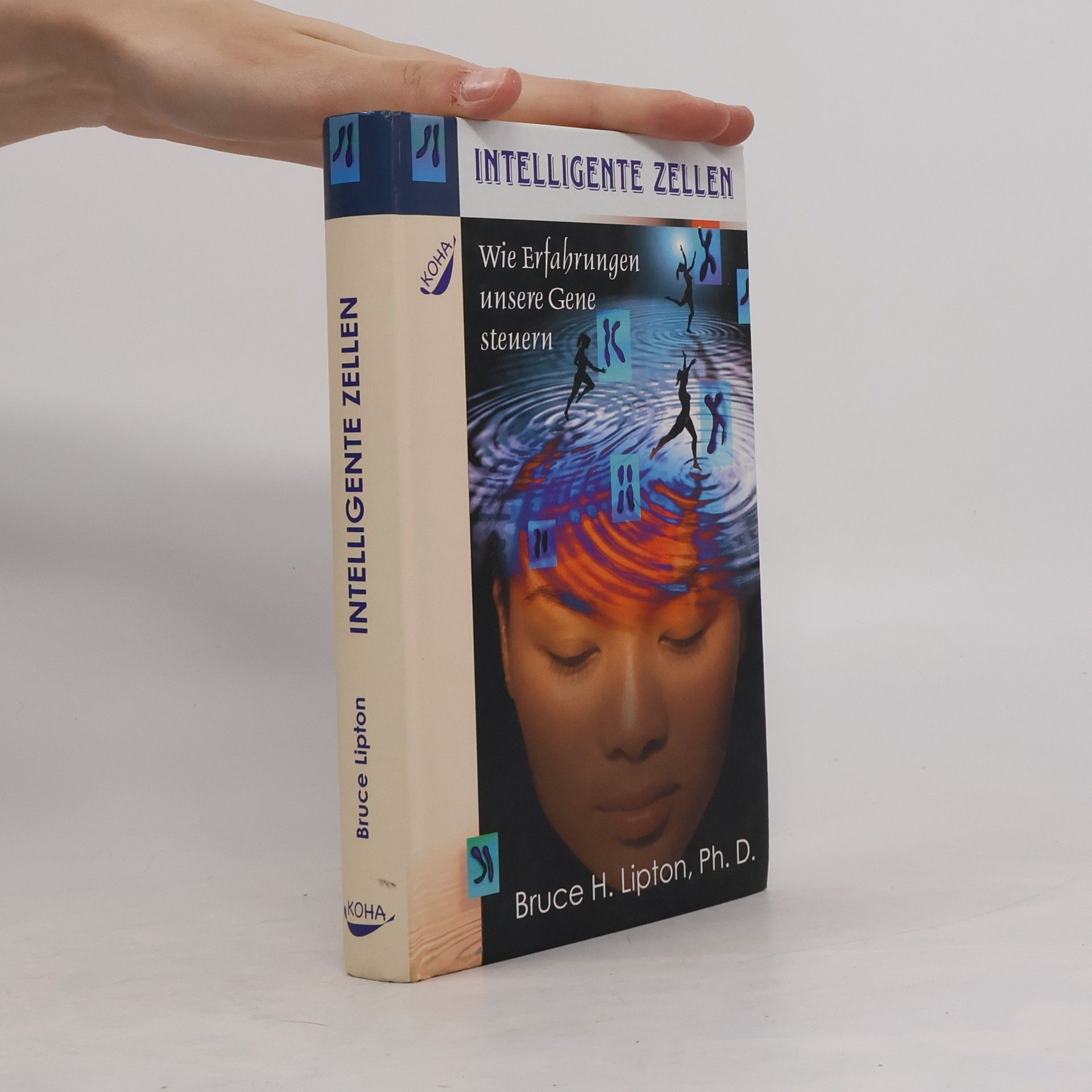 Bruce Lipton Intelligente Zellen
