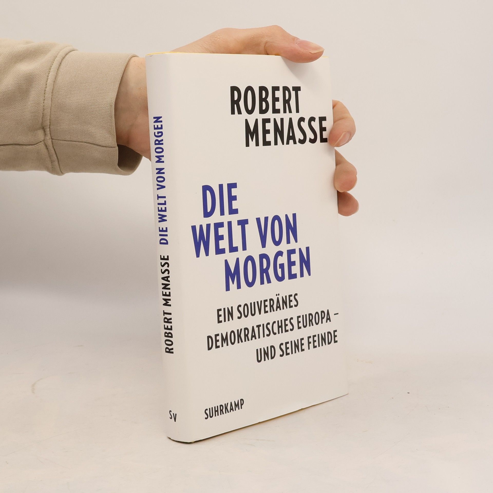 Robert Menasse Die Welt von morgen