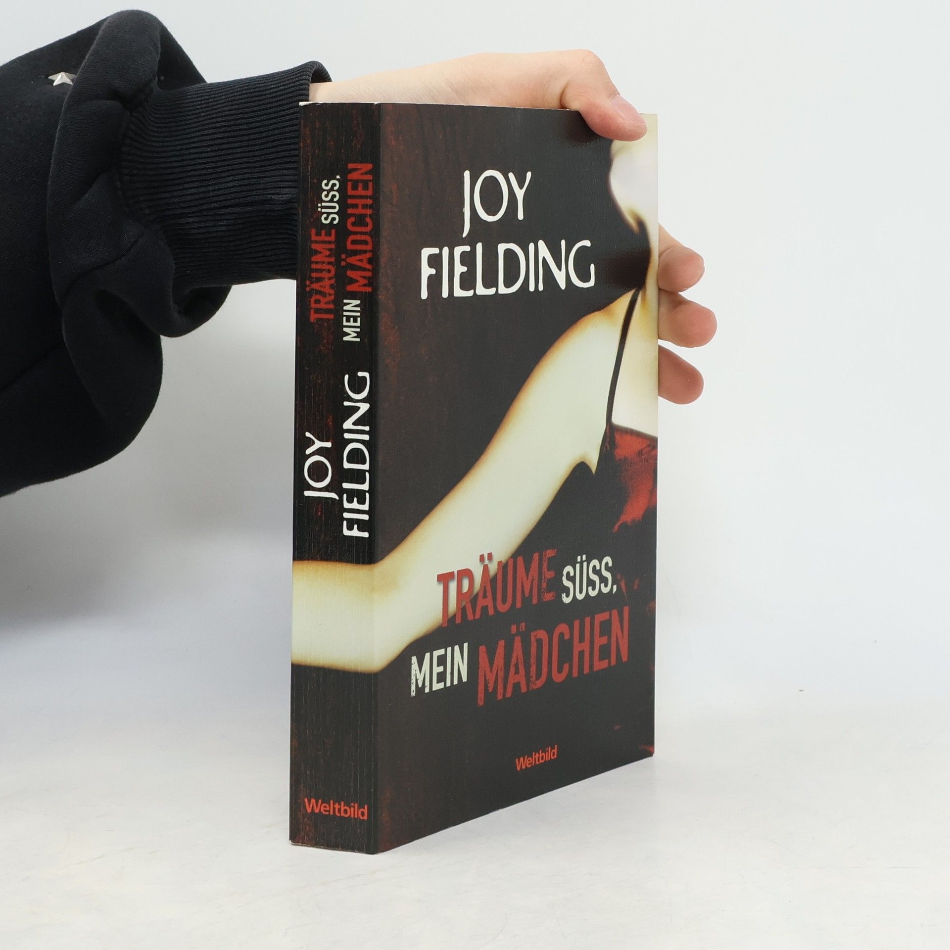 Joy Fielding Träume Süss, Mein Mädchen