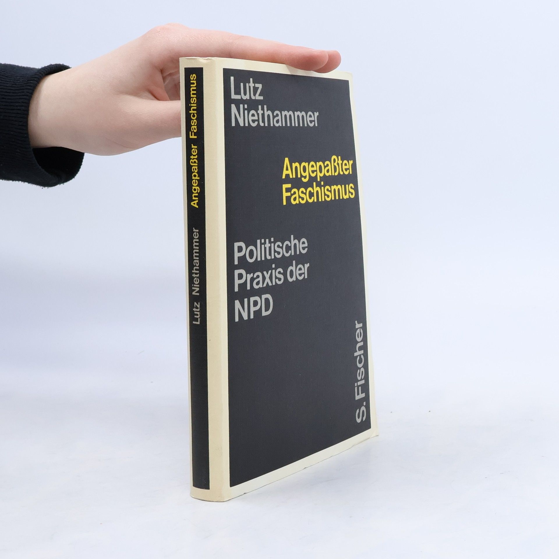 Angepaßter Faschismus. politische Praxis der NPD