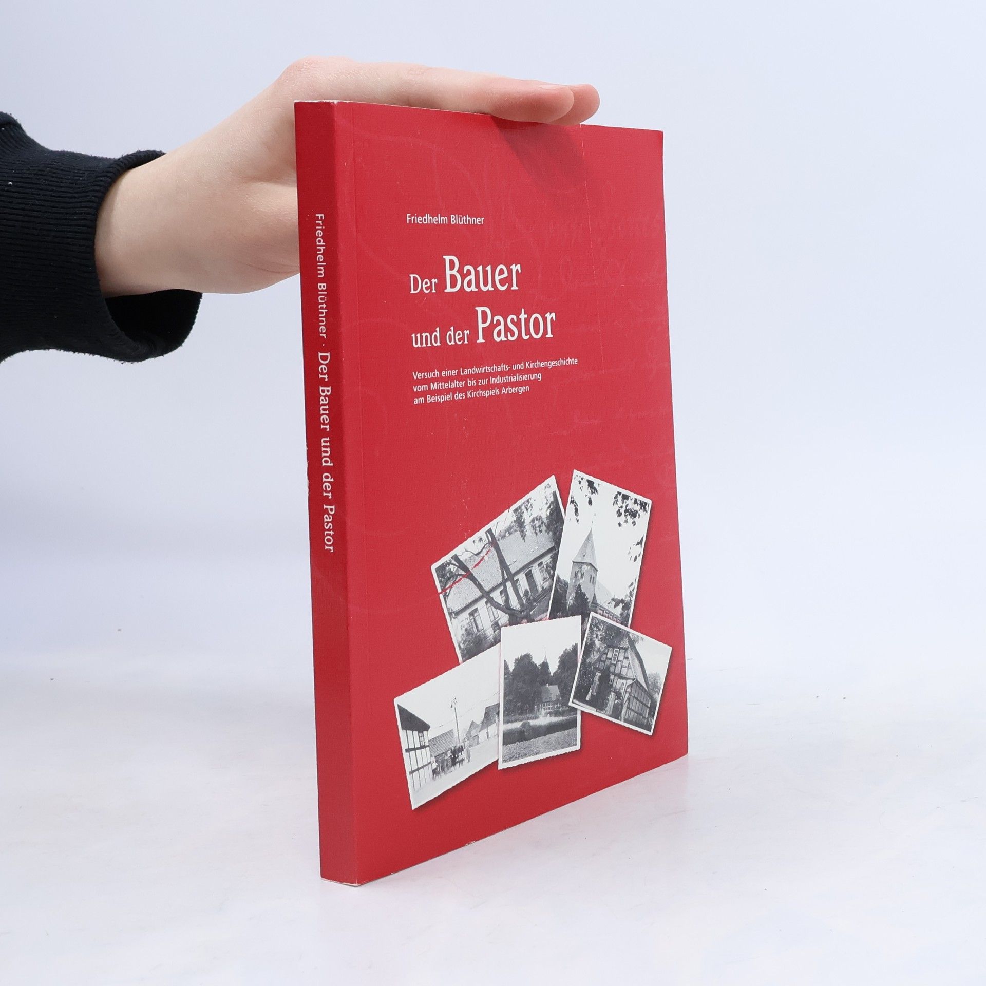Friedhelm Blüthner Der Bauer und der Pastor