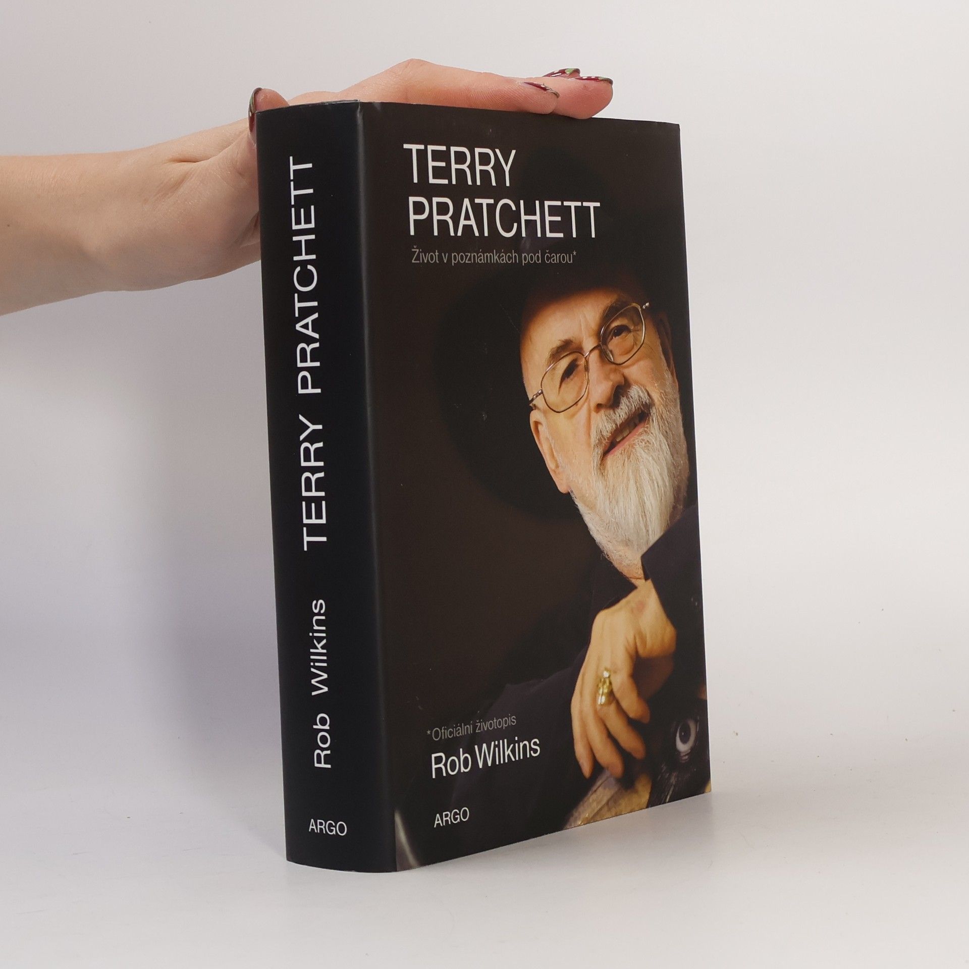 Rob Wilkins Terry Pratchett : život v poznámkách pod čarou : oficiální životopis