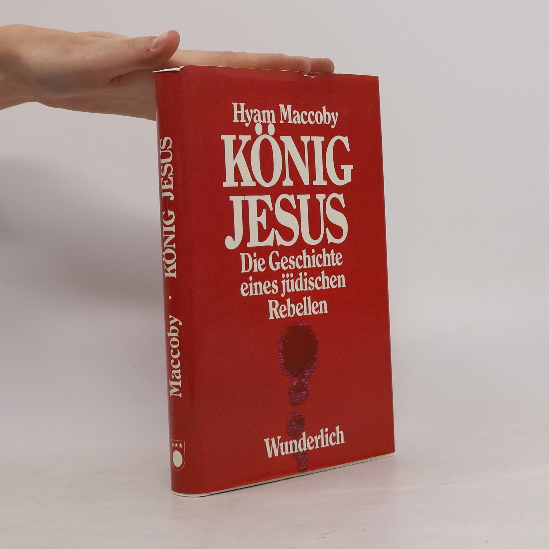 Hyam Maccoby König Jesus
