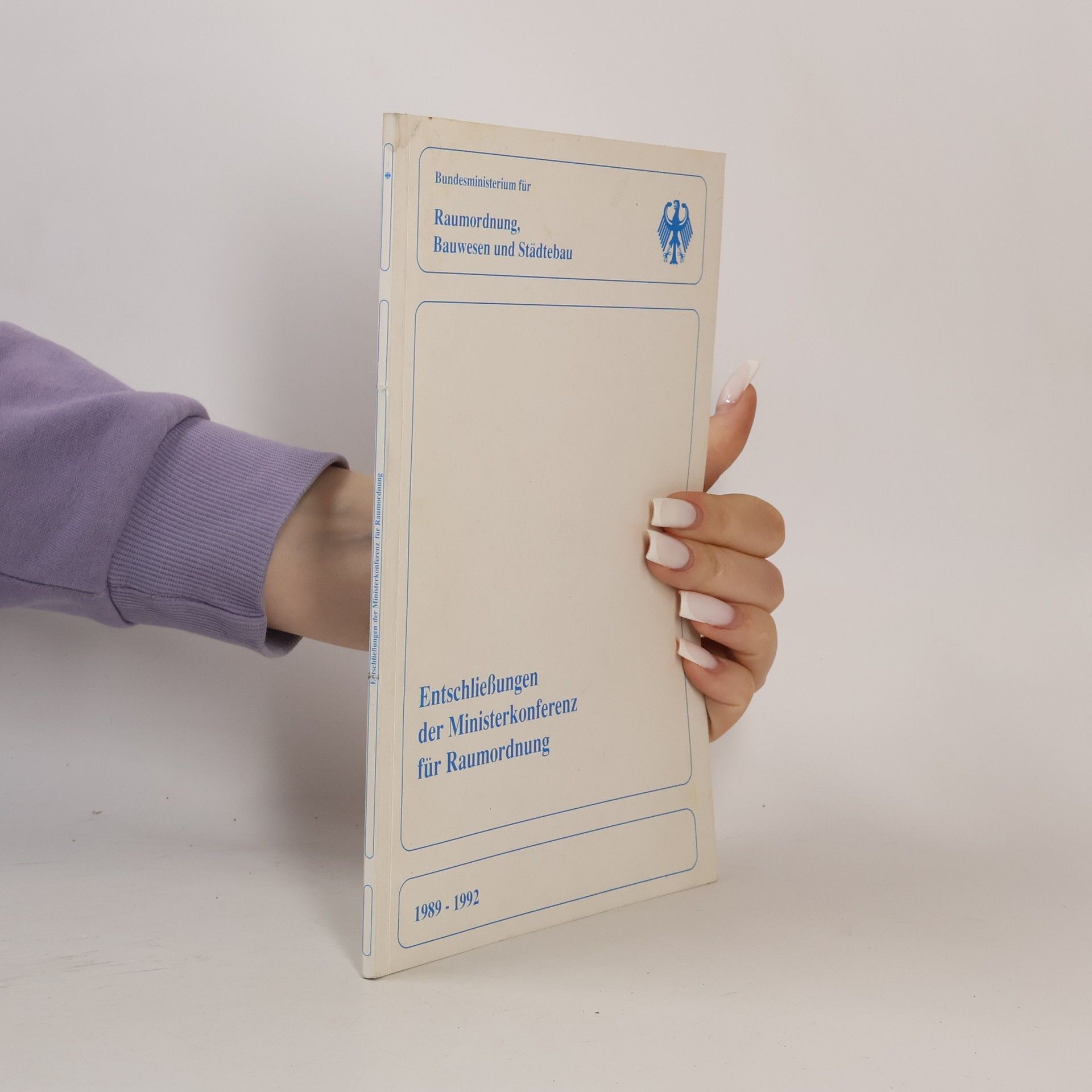Autores varios Entschließungen der Ministerkonferenz für Raumordnung 1989 - 1992