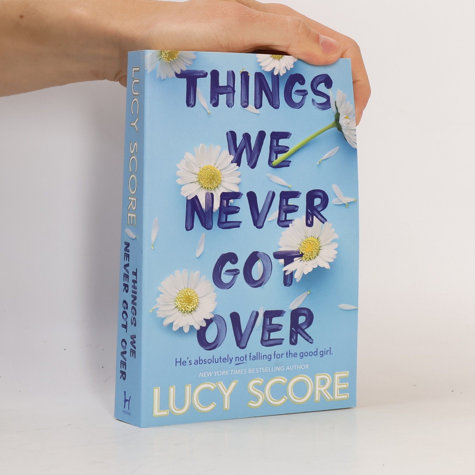 Lucy Score Things We Never Got Over