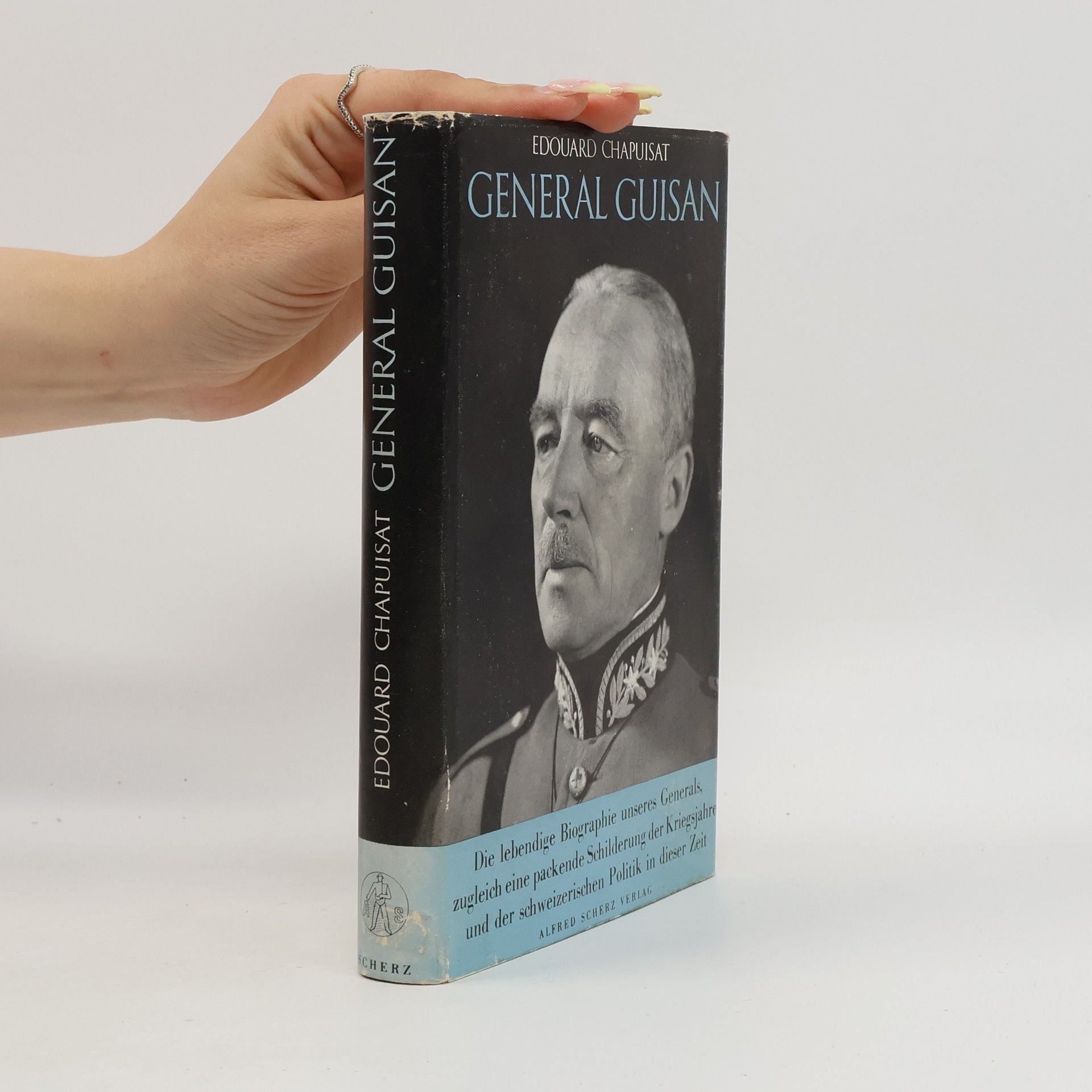 Edouard Chapuisat General Guisan