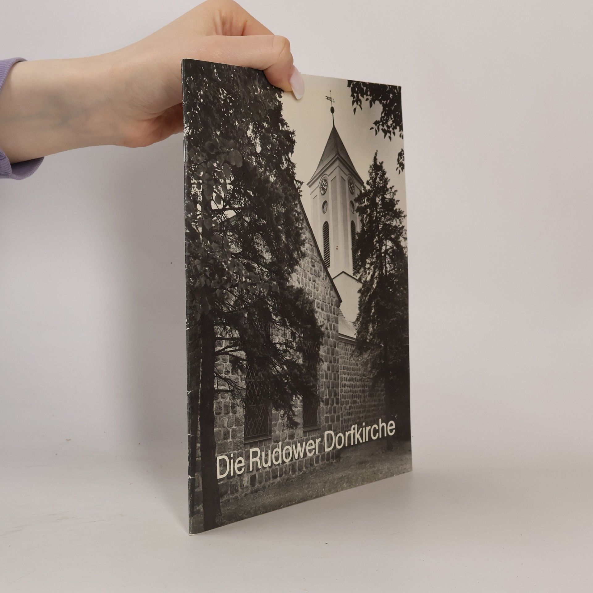 Autorenkollektiv Die Rudower Dorfkirche