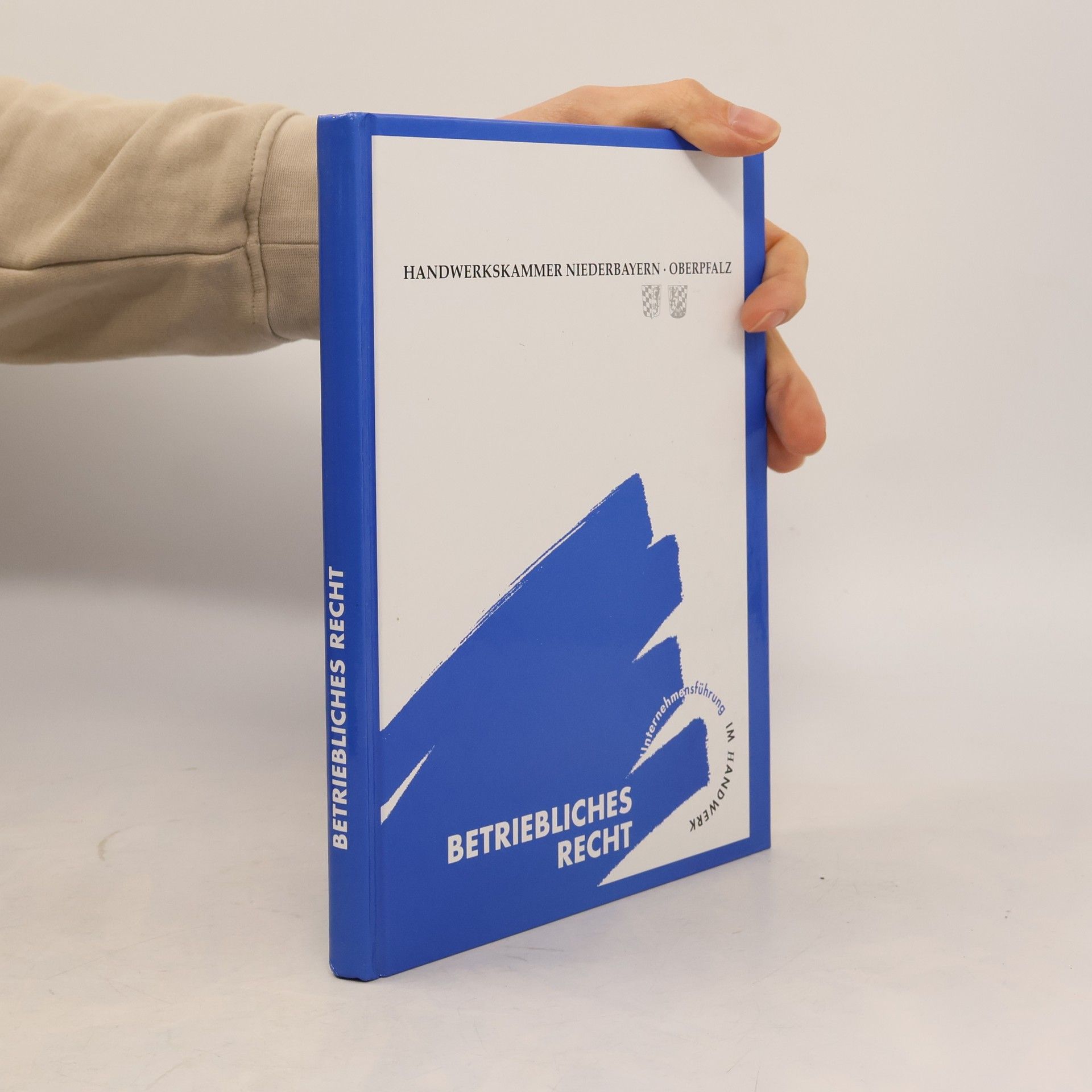 Autorenkollektiv Betriebliches Recht