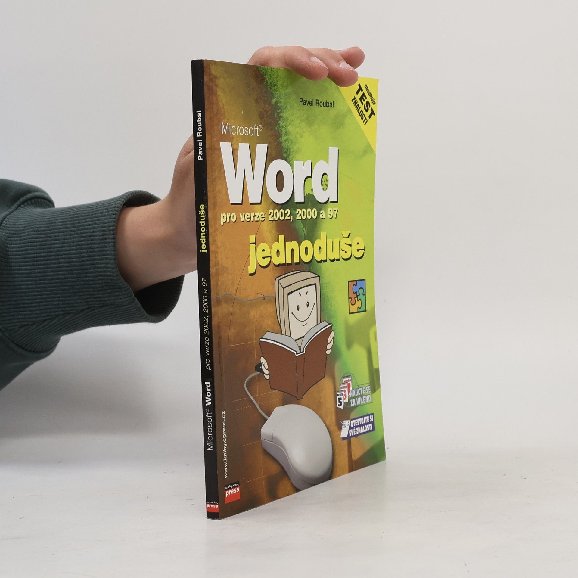 Pavel Roubal Microsoft Word pro verze 2002, 2000 a 97 jednoduše