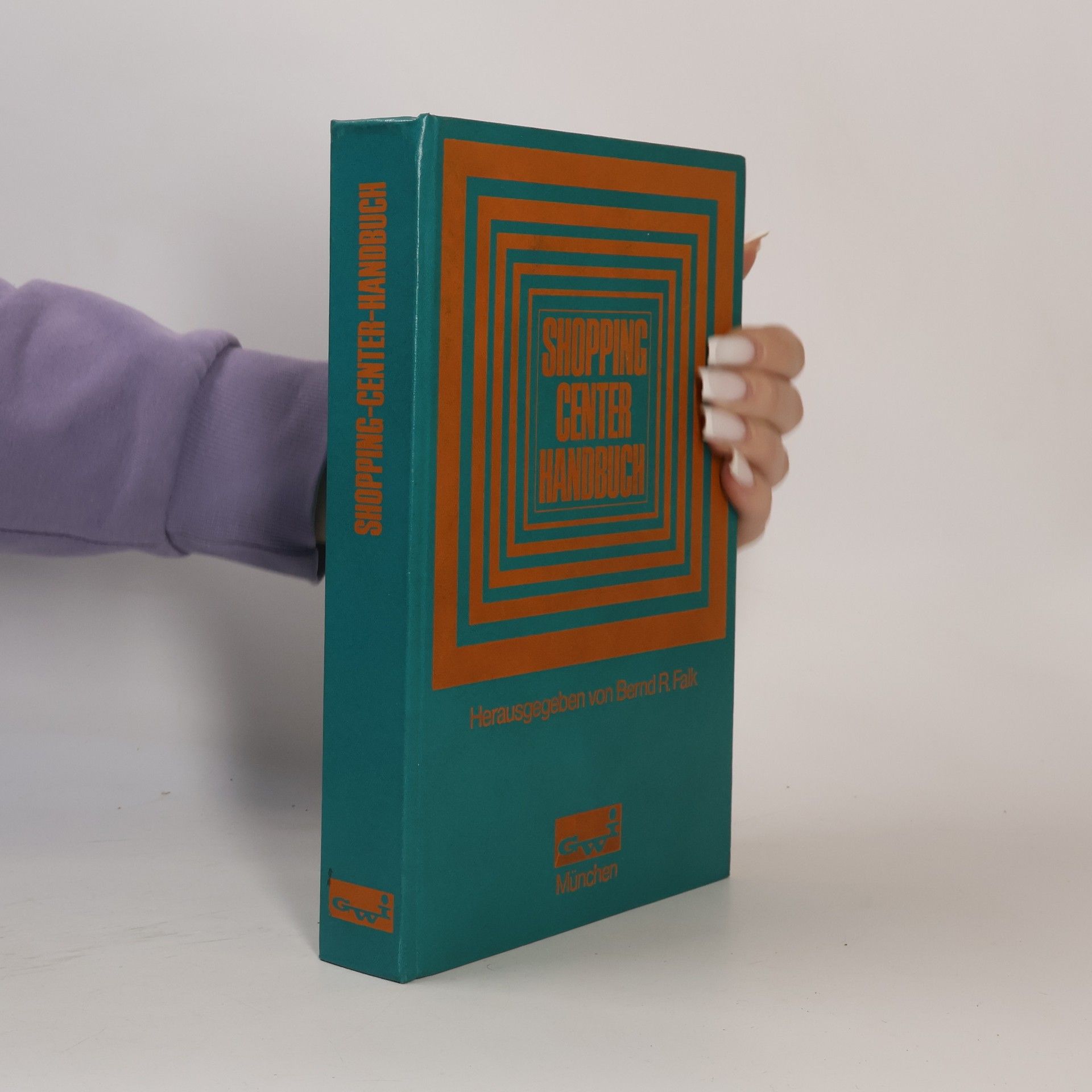 Bernd R. Falk Shopping-Center-Handbuch