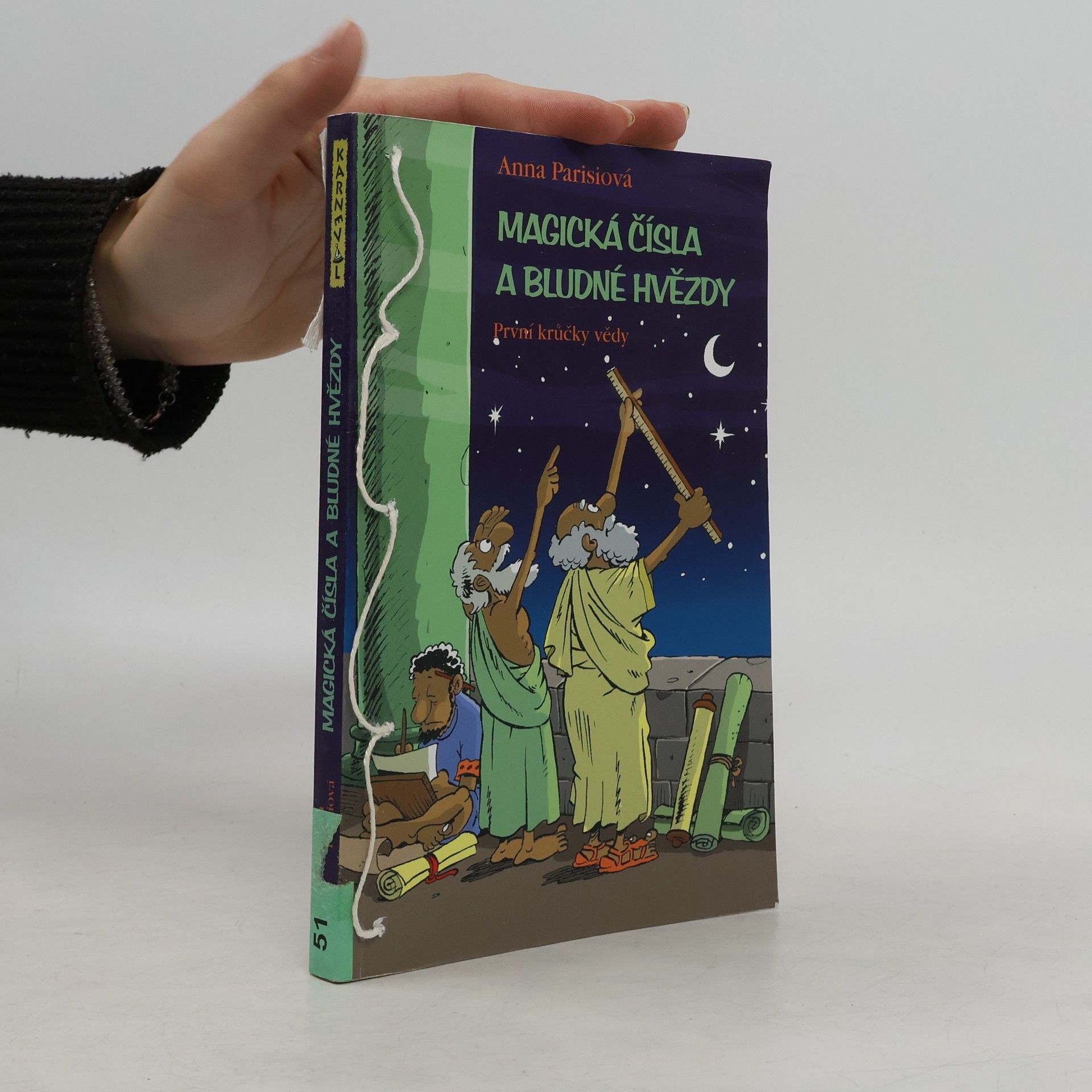 Anna Parisi Magická čísla a bludné hvězdy - První krůčky vědy