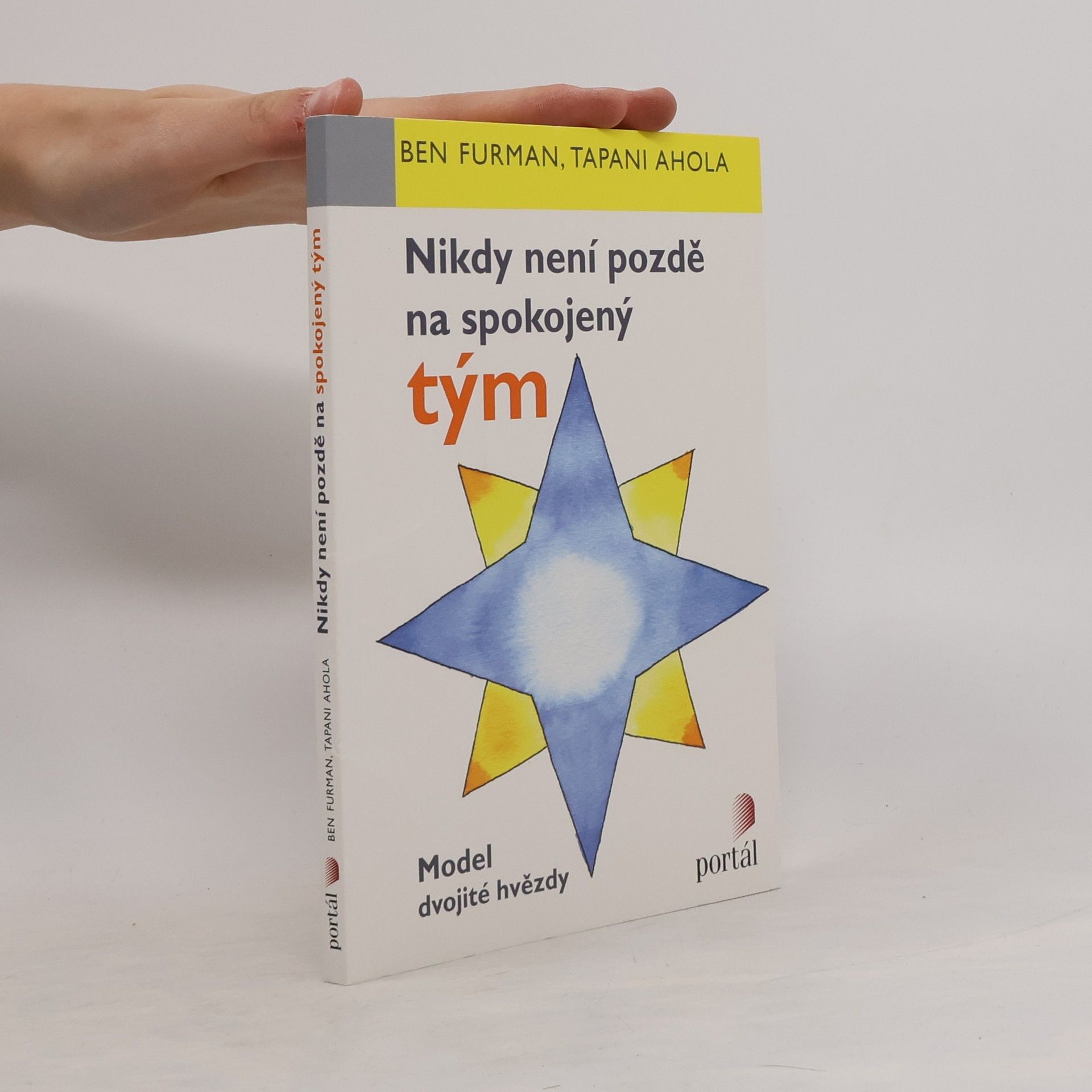 Tapani Ahola Nikdy není pozdě na spokojený tým