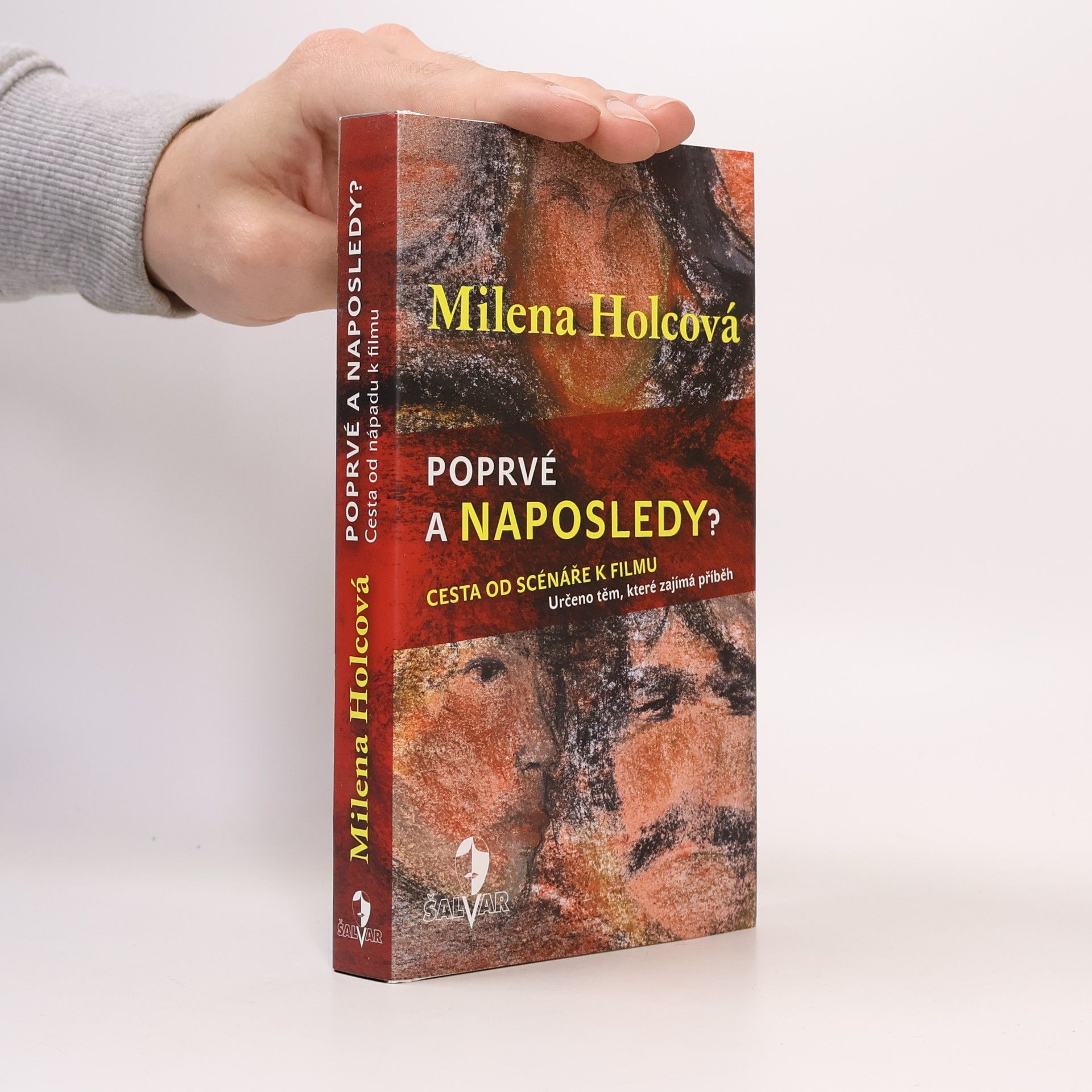 Holcová Milena Poprvé a naposledy?