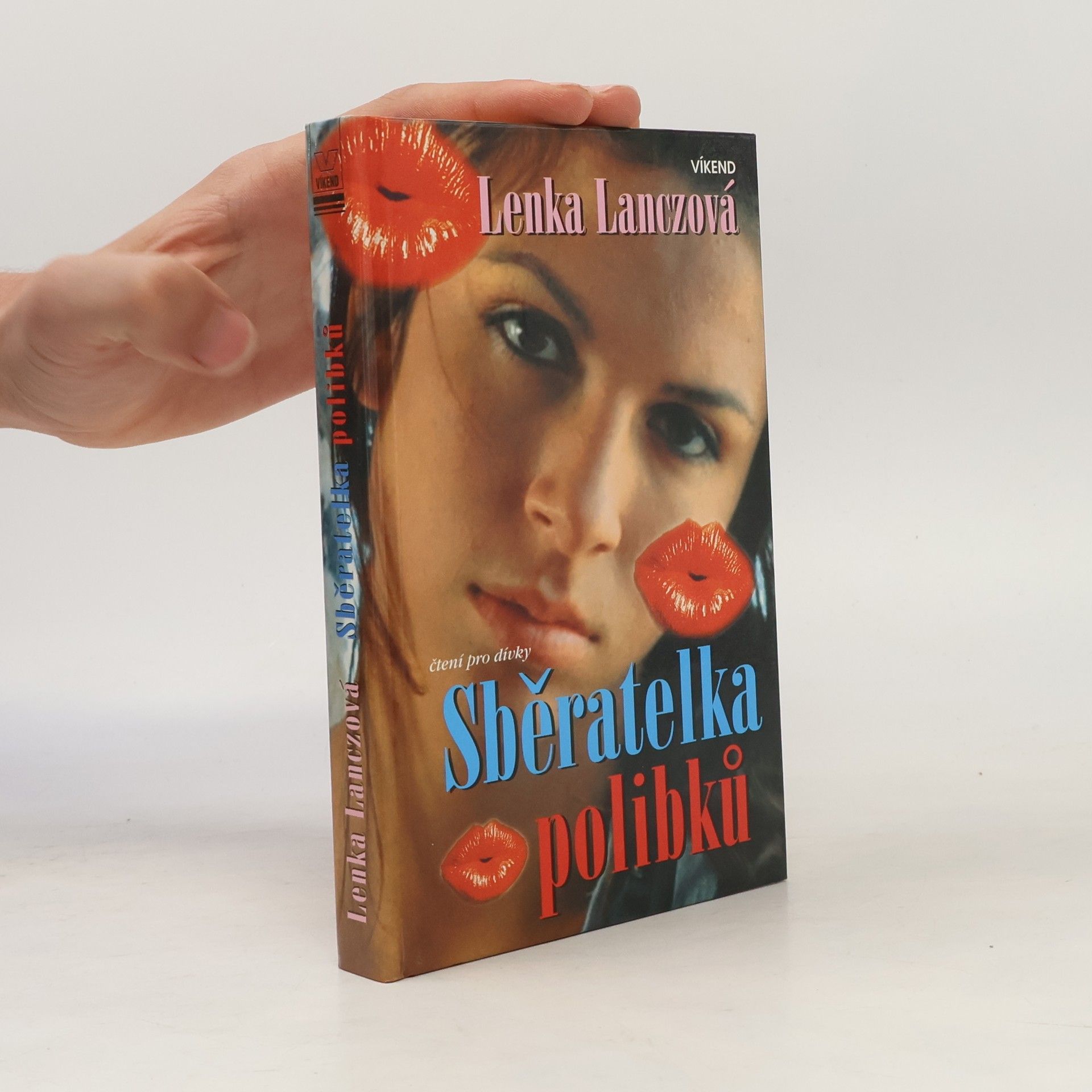 Lenka Lanczová Sběratelka polibků