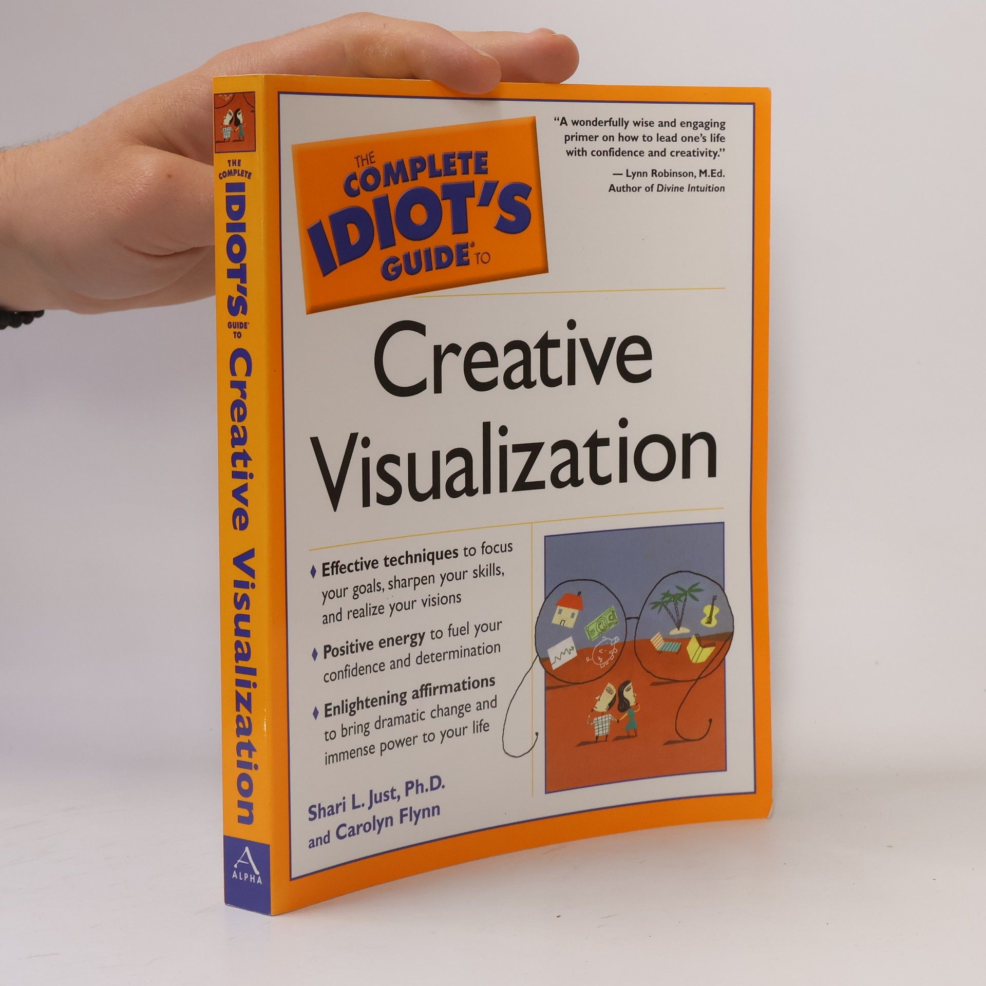 Carolyn Dawn Flynn The Complete Idiot's Guide to Creative Visualization