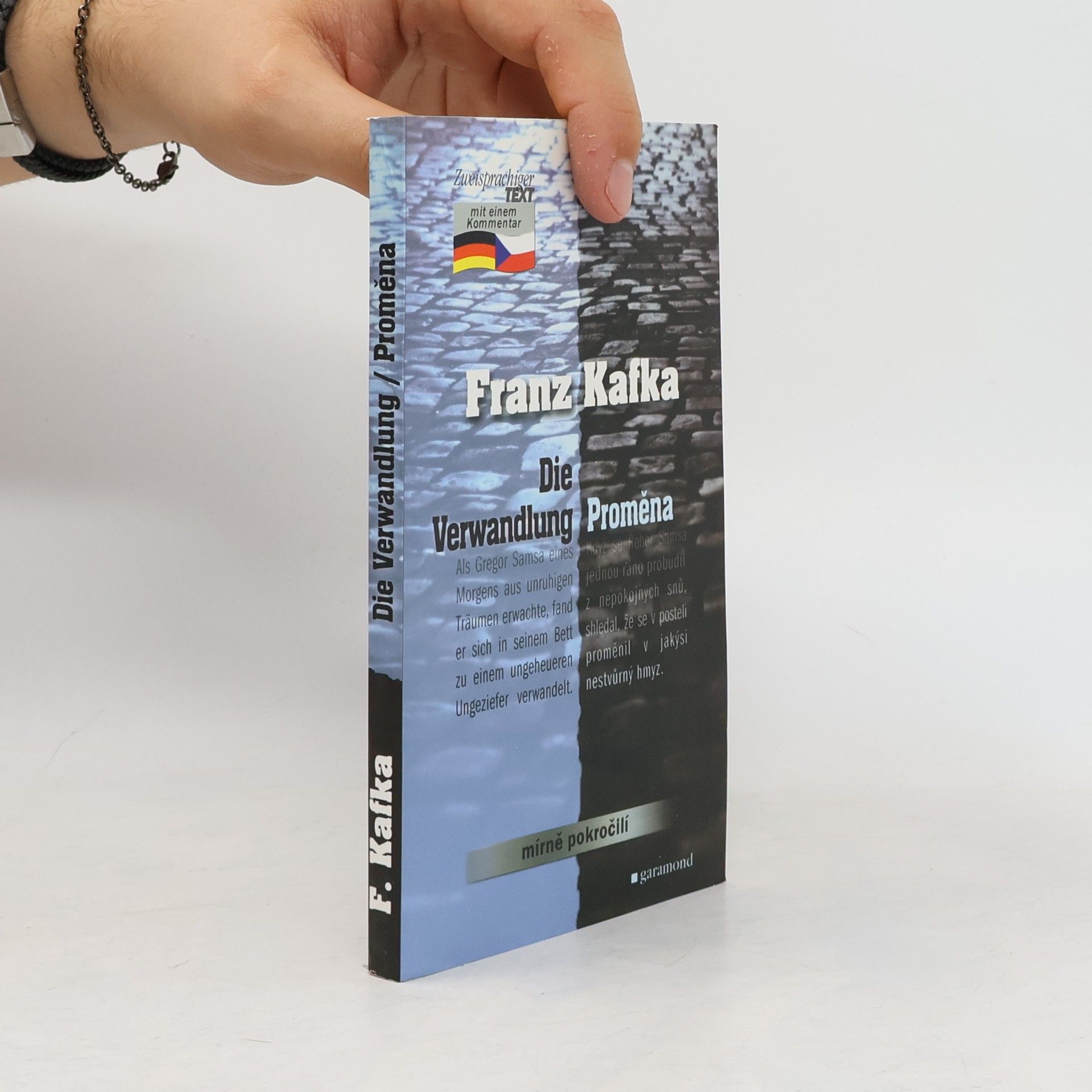 Franz Kafka Die Verwandlung = Proměna