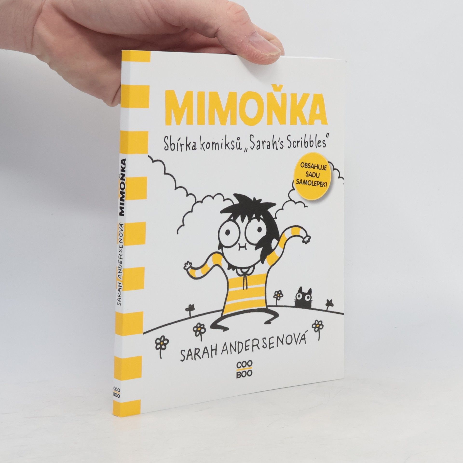 Sarah Sarah C. Andersen Mimoňka : sbírka komiksů "Sarah's Scribbles"
