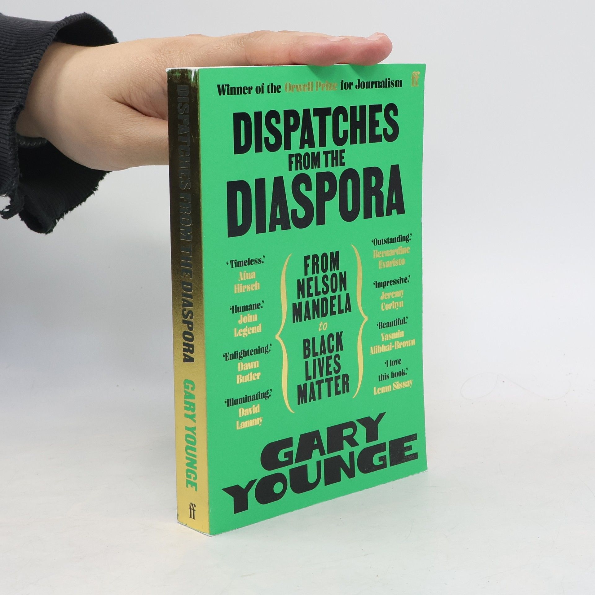 Gary Younge Dispatches from the Diaspora